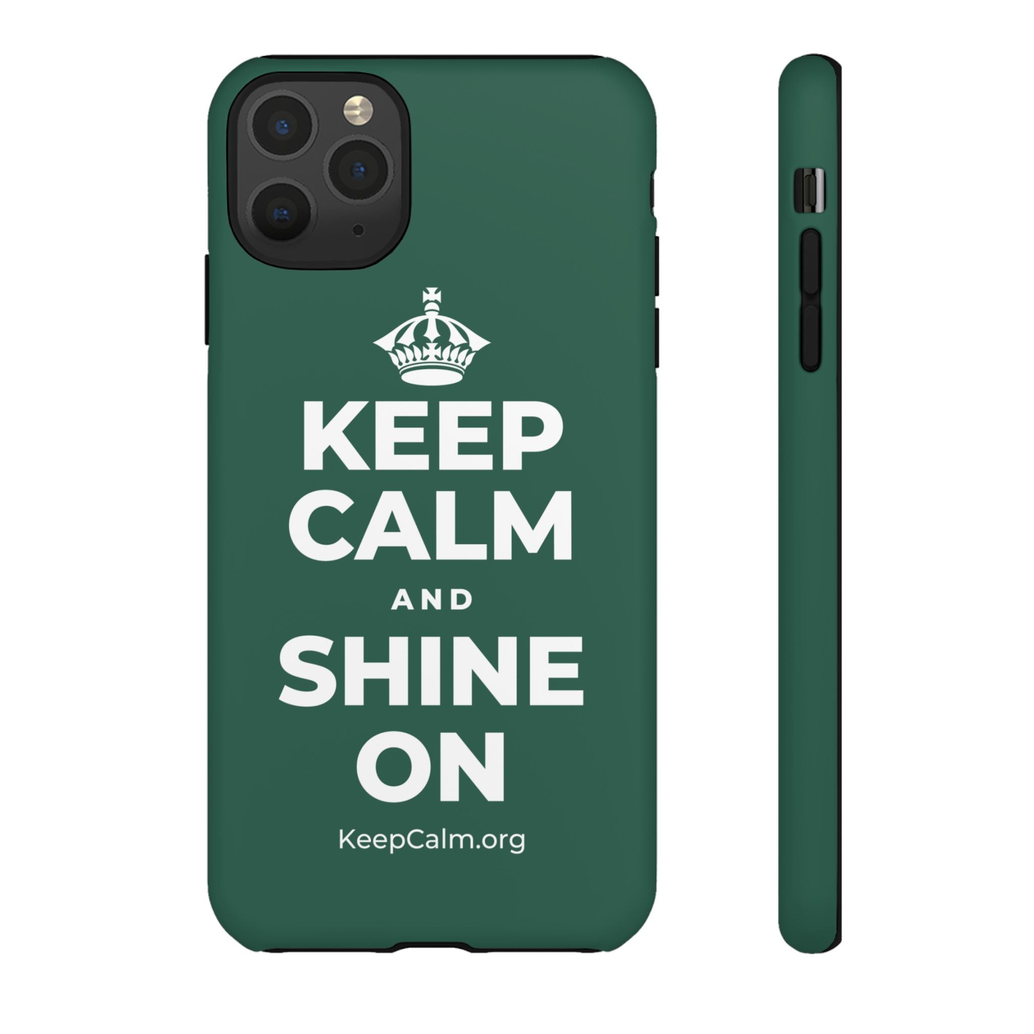KEEP CALM AND SHINE ON Phone Case