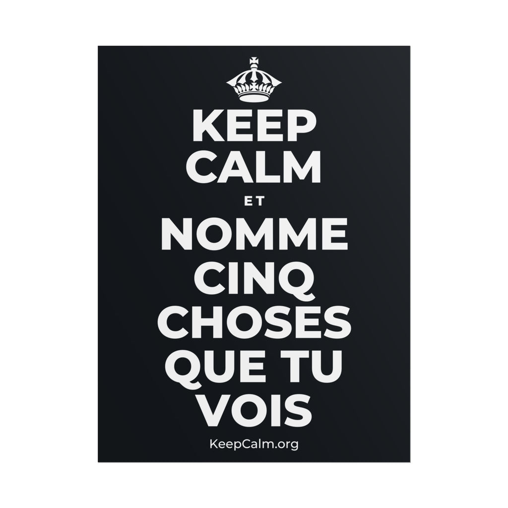 KEEP CALM ET NOMME CINQ CHOSES QUE TU VOIS Poster (Dark)