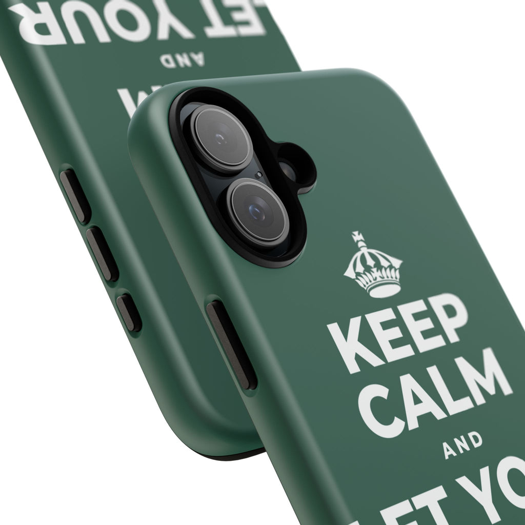 KEEP CALM AND LET YOUR JAW RELAX Phone Case