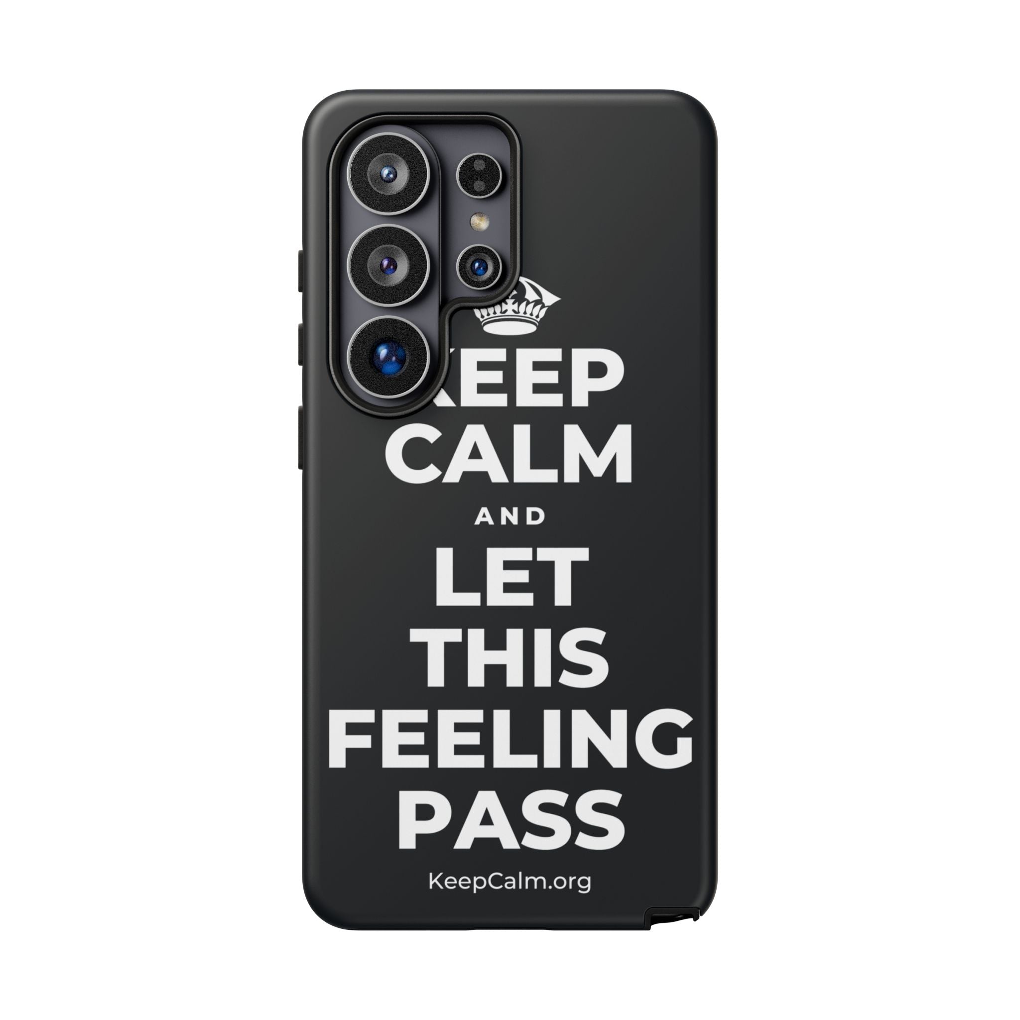 KEEP CALM AND LET THIS FEELING PASS Phone Case (Dark)