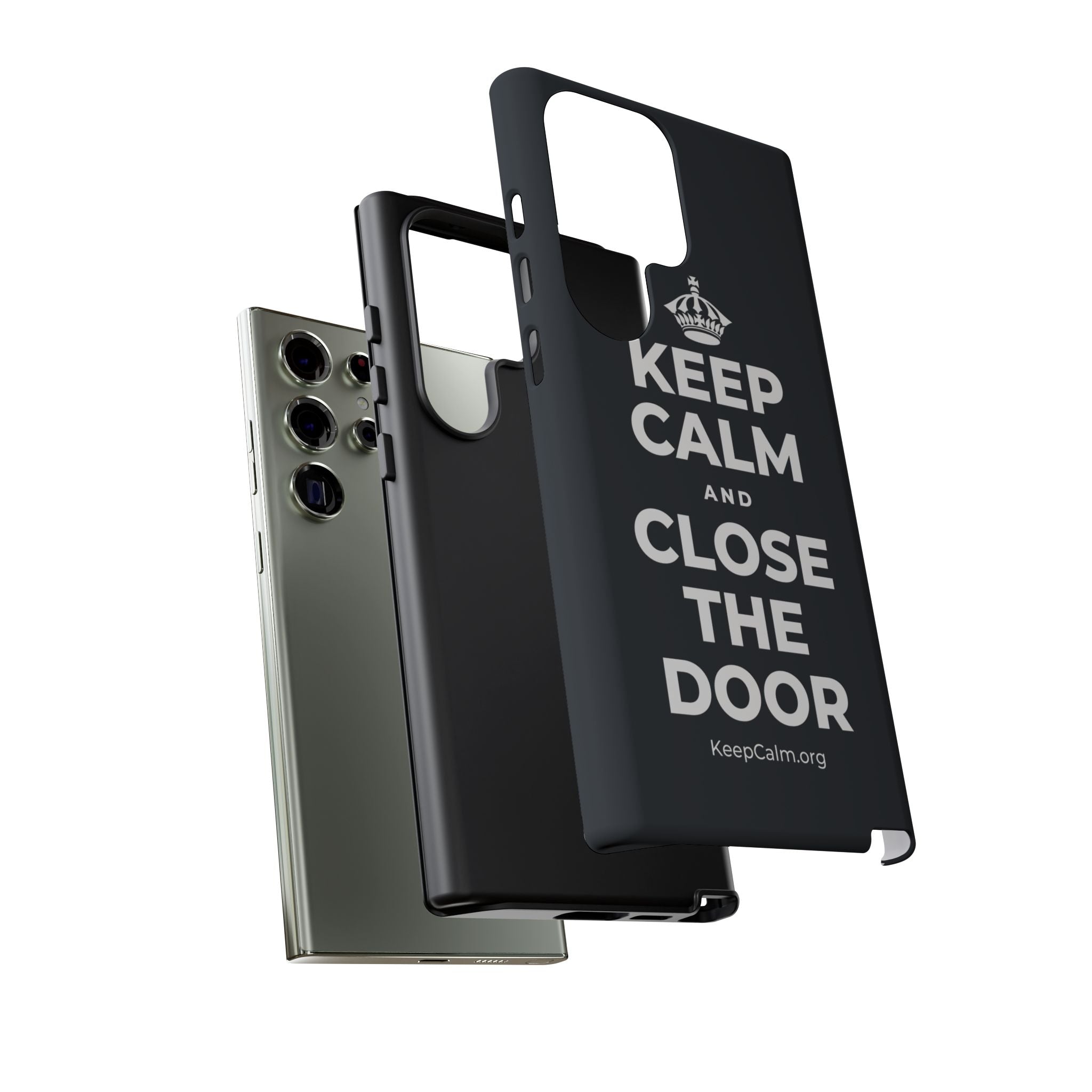 KEEP CALM AND CLOSE THE DOOR Phone Case (Dark)