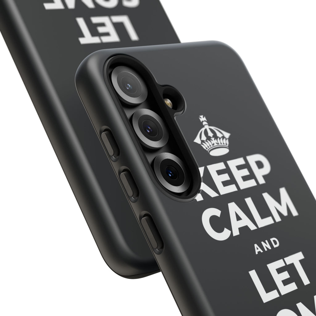 KEEP CALM AND LET SOME OF IT GO Phone Case (Dark)