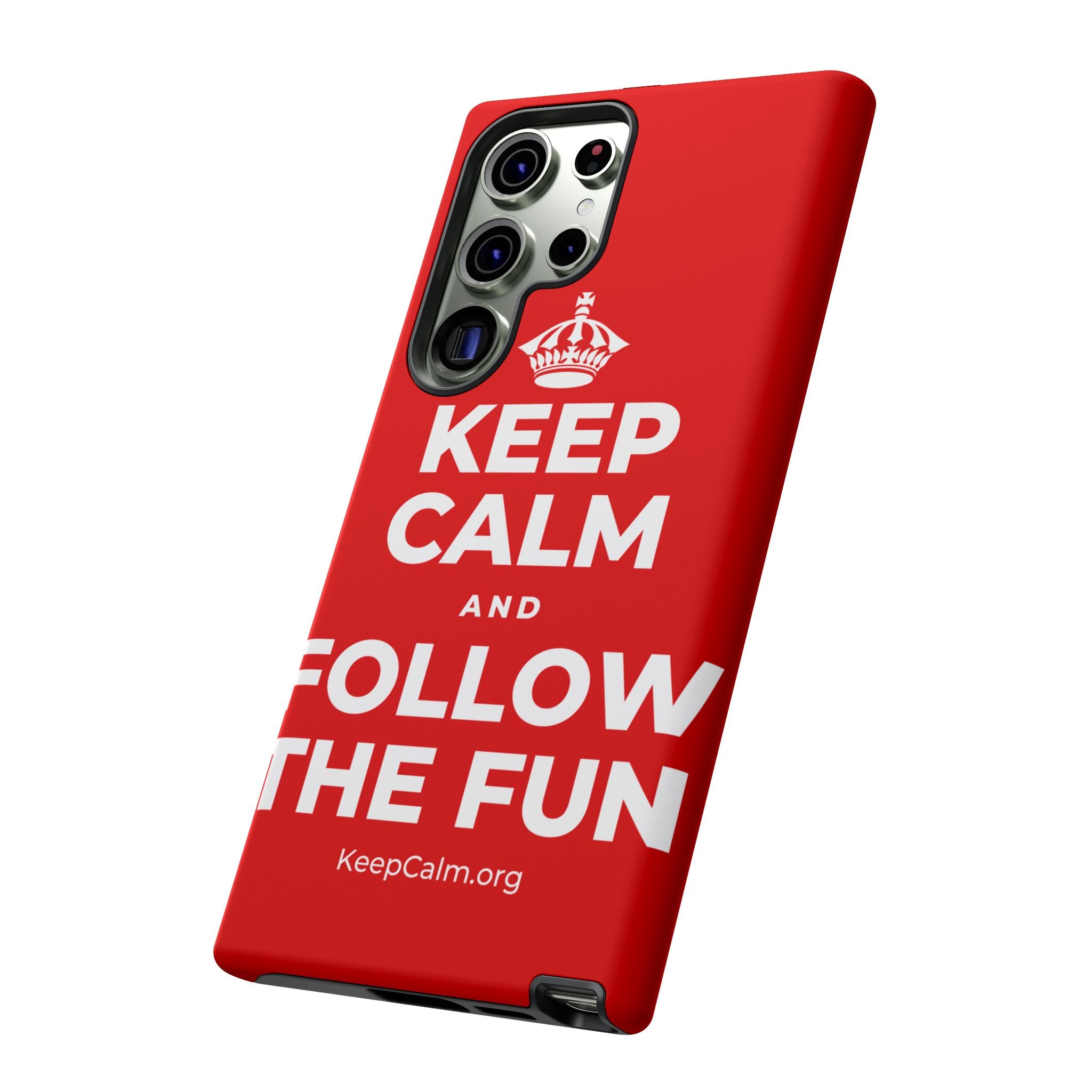 KEEP CALM AND FOLLOW THE FUN Phone Case