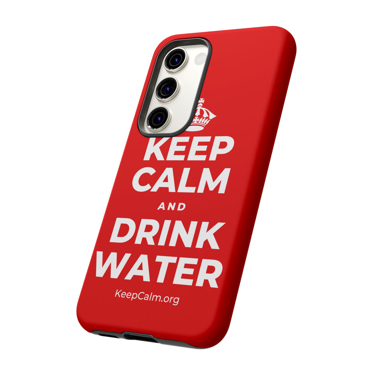 KEEP CALM AND DRINK WATER Phone Case