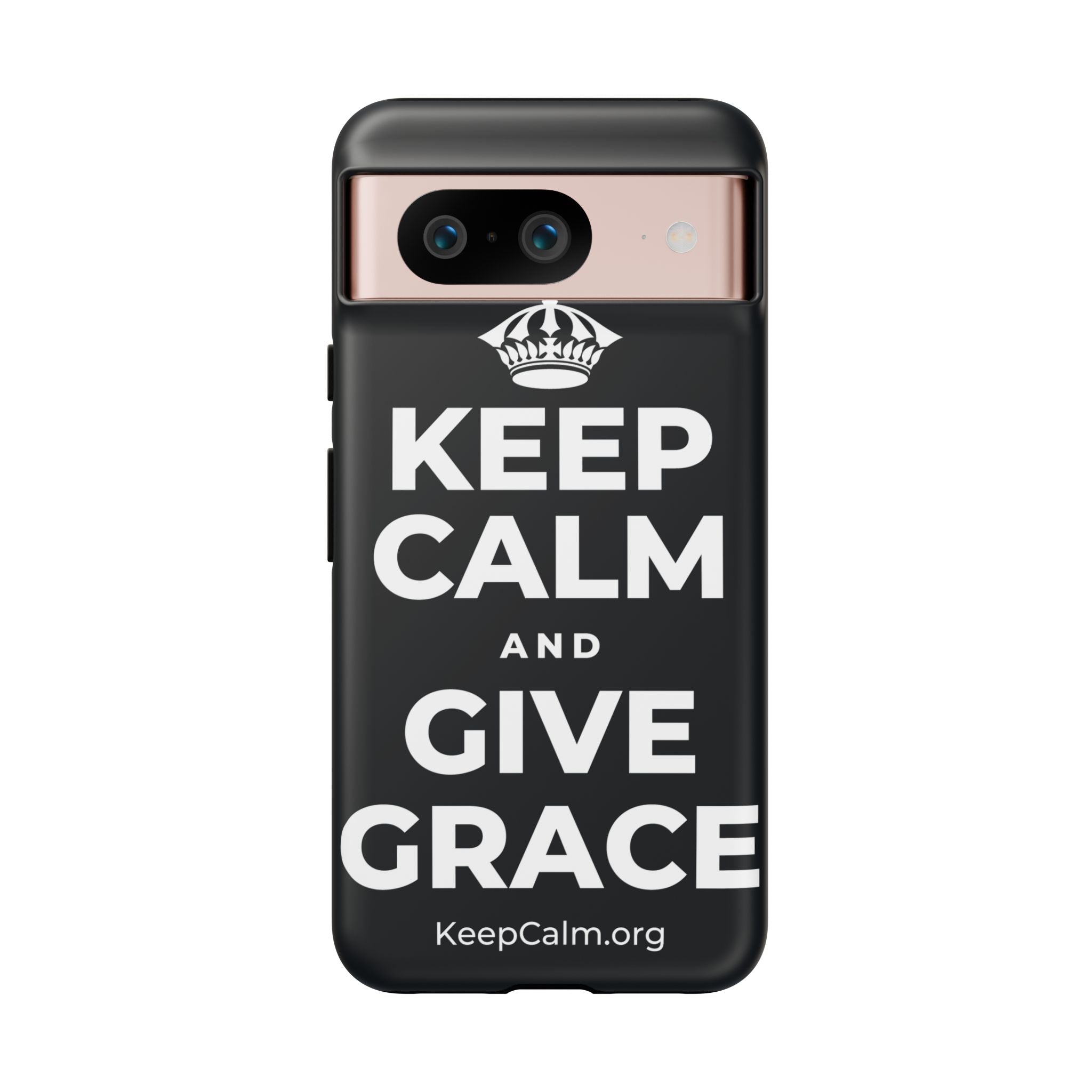 KEEP CALM AND GIVE GRACE Phone Case (Dark)