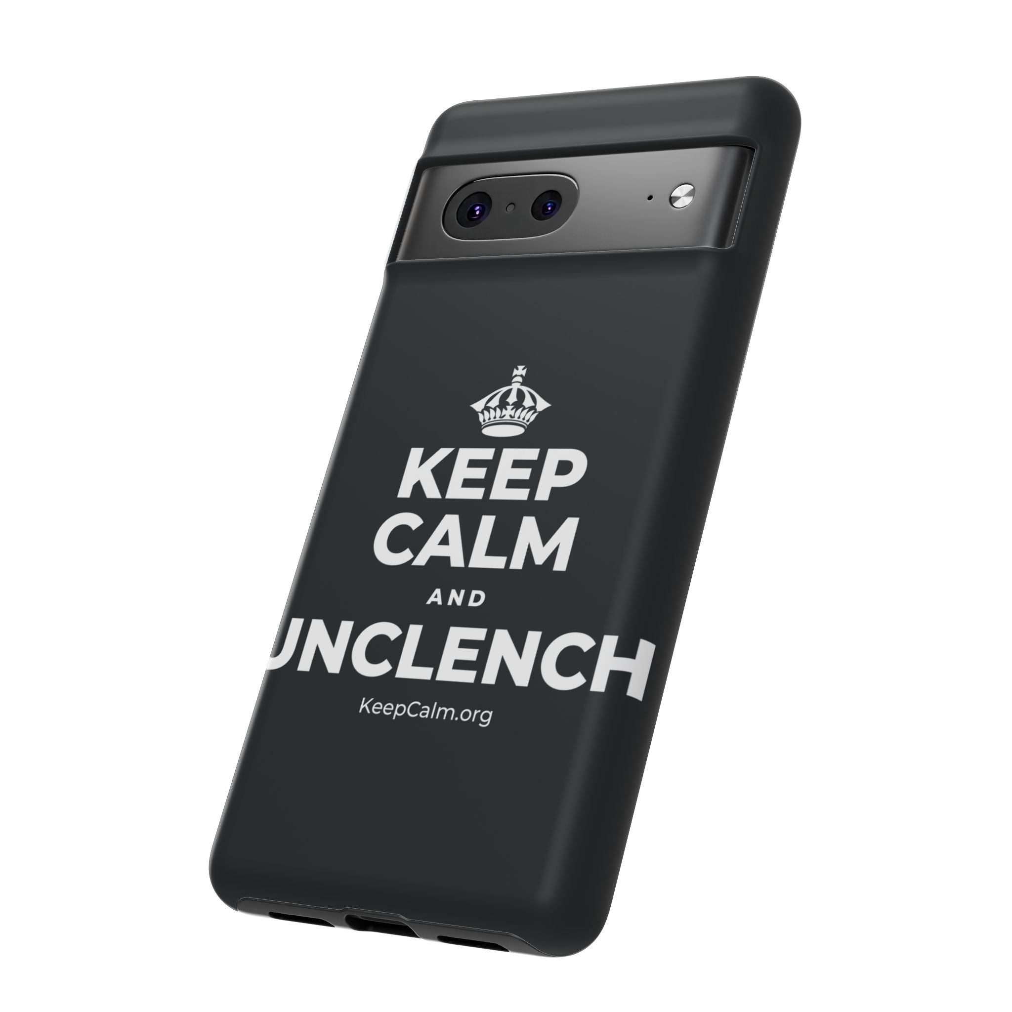 KEEP CALM AND UNCLENCH Phone Case (Dark)