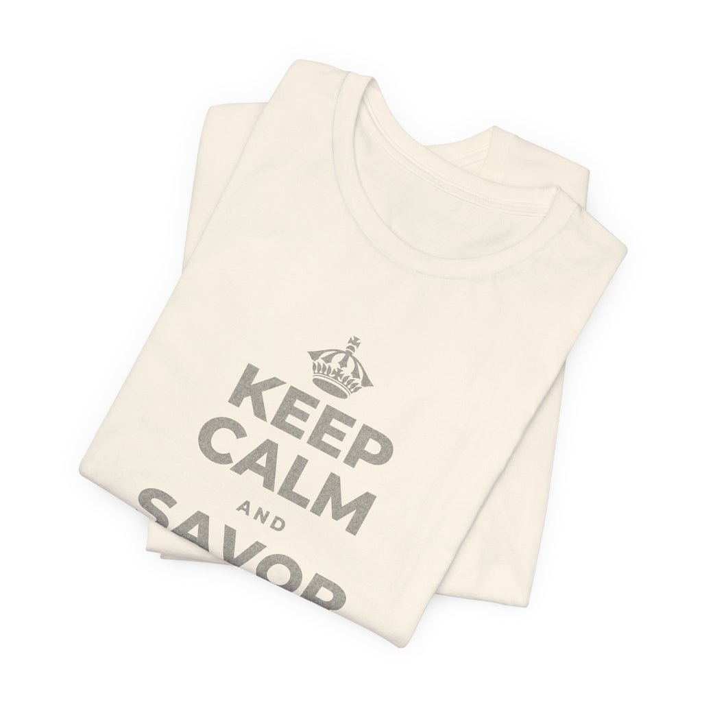 KEEP CALM AND SAVOR THE SMALL MAGIC T-Shirt (White–Asphalt)