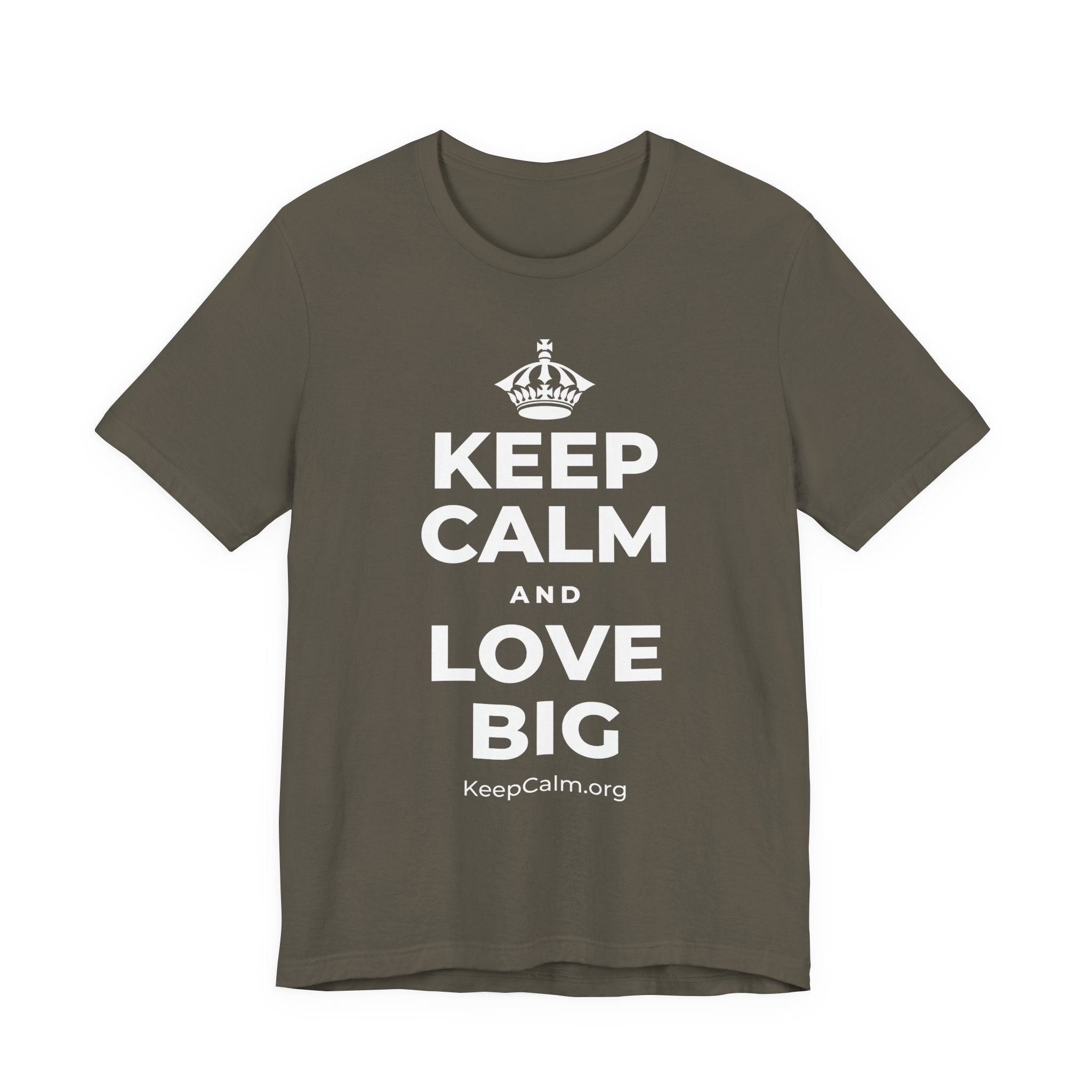KEEP CALM AND LOVE BIG T-Shirt (White–Asphalt)