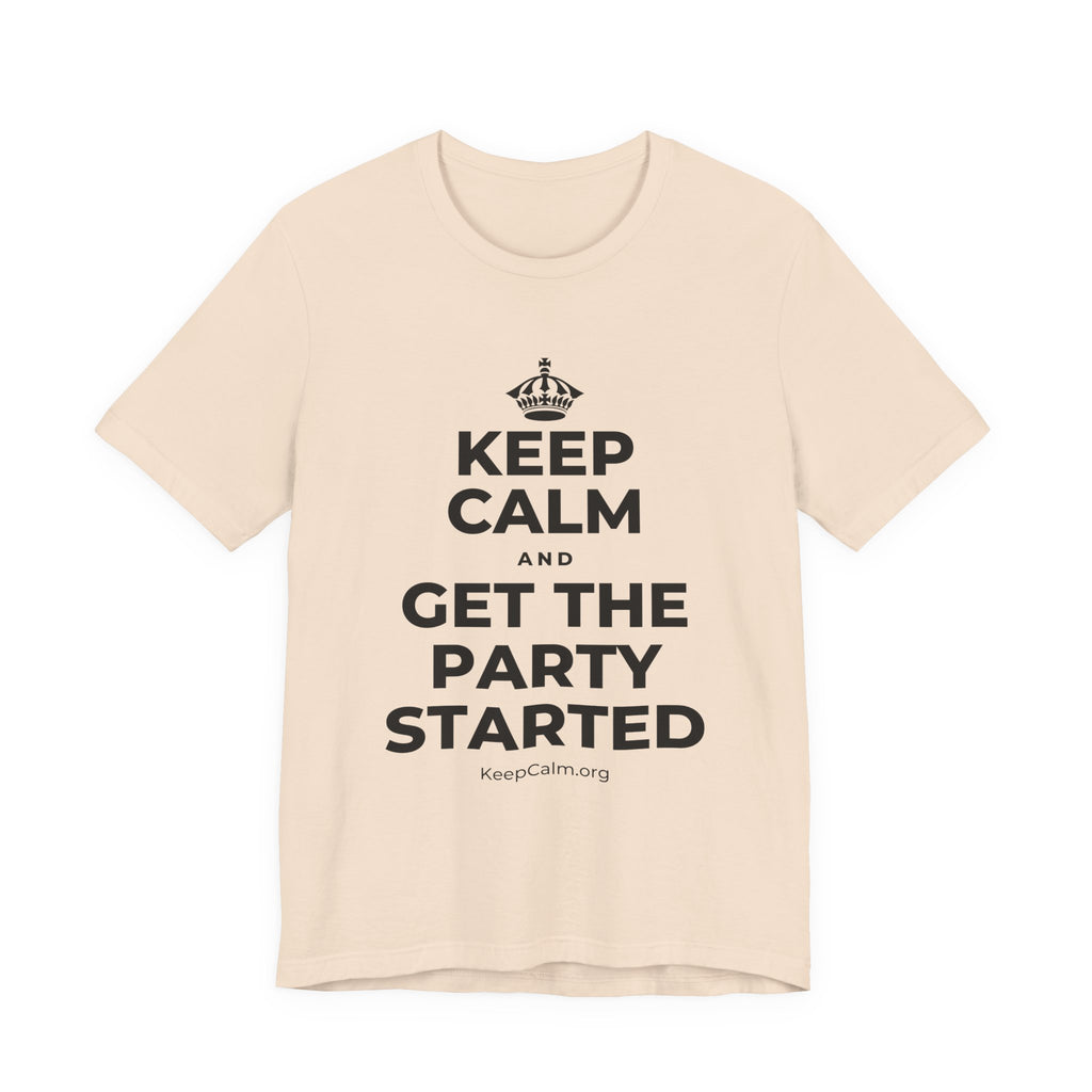 KEEP CALM AND GET THE PARTY STARTED T-Shirt (Soft Cream–Heather Mauve)