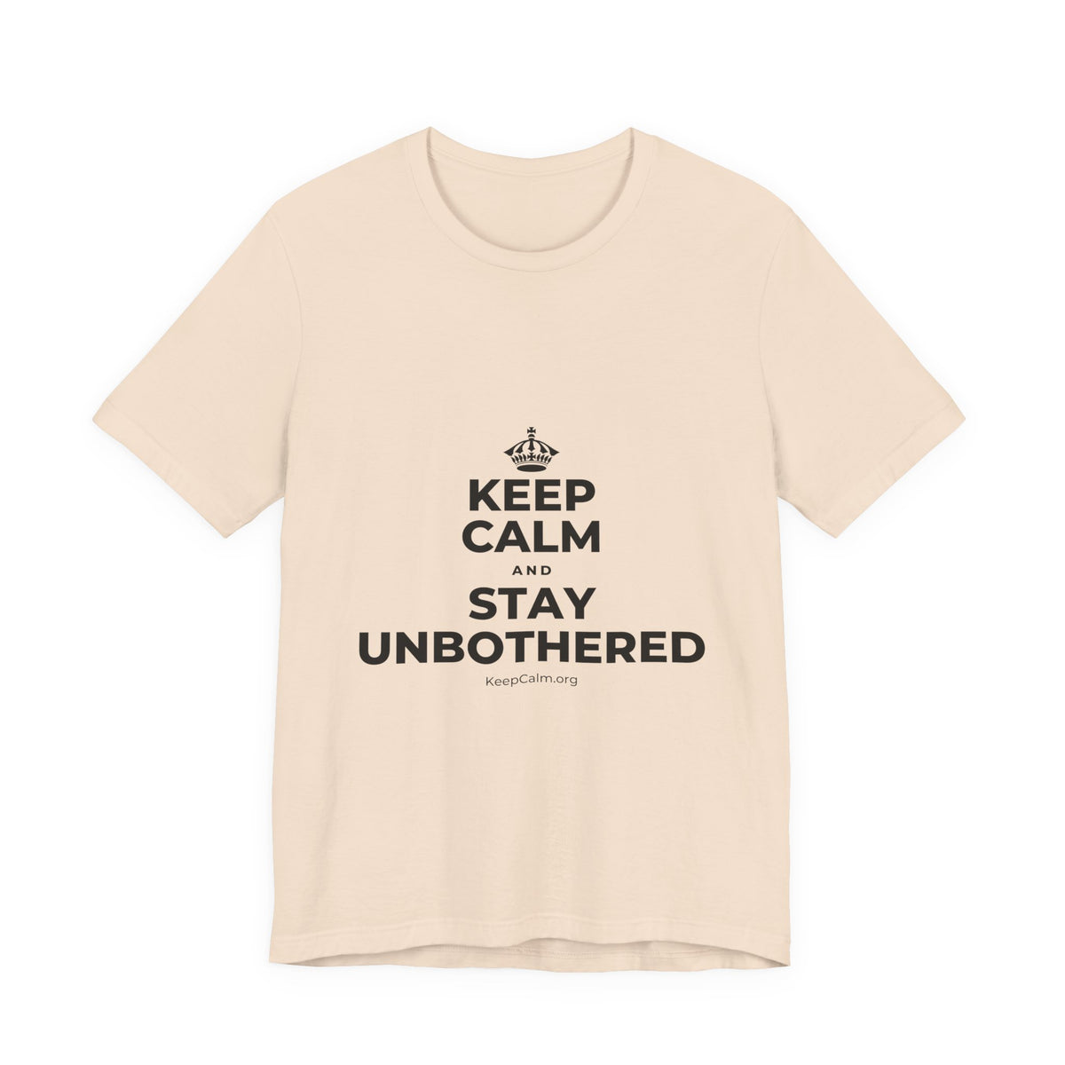 KEEP CALM AND STAY UNBOTHERED T-Shirt (Soft Cream–Heather Mauve)