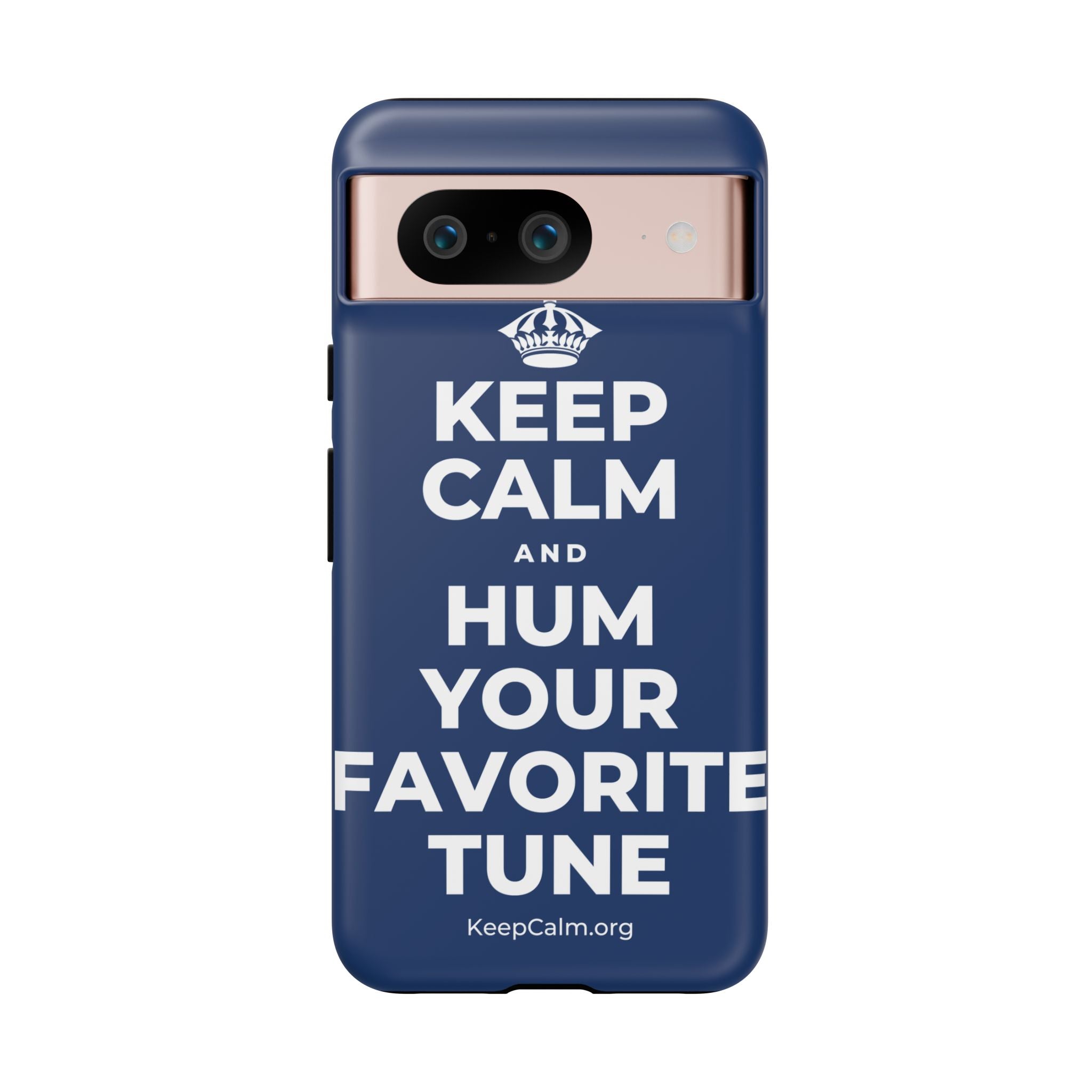 KEEP CALM AND HUM YOUR FAVORITE TUNE Phone Case