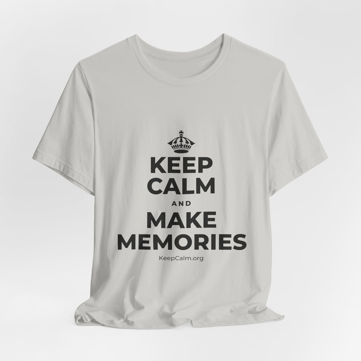 KEEP CALM AND MAKE MEMORIES T-Shirt (Baby Blue–Silver)