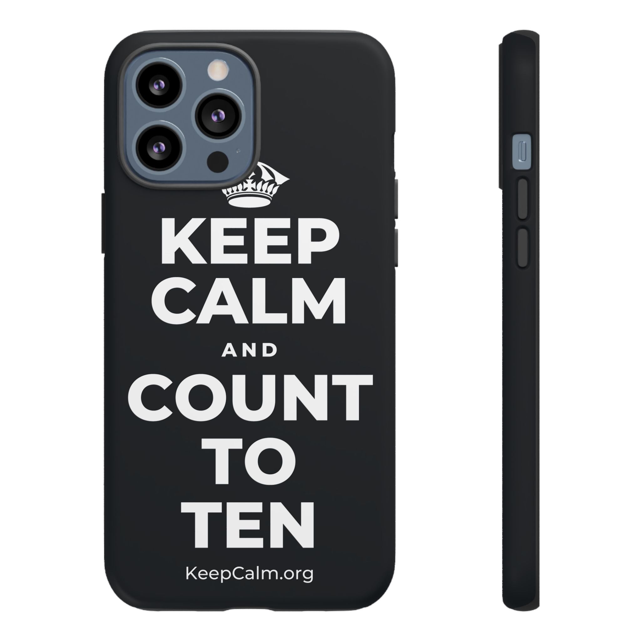 KEEP CALM AND COUNT TO TEN Phone Case (Dark)