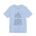KEEP CALM AND WIND DOWN GENTLY T-Shirt (Baby Blue–Silver)