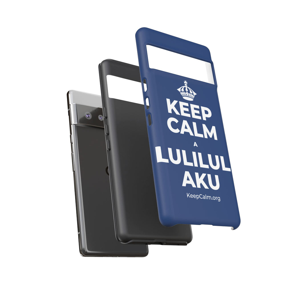 KEEP CALM A LULILULI AKU Phone Case