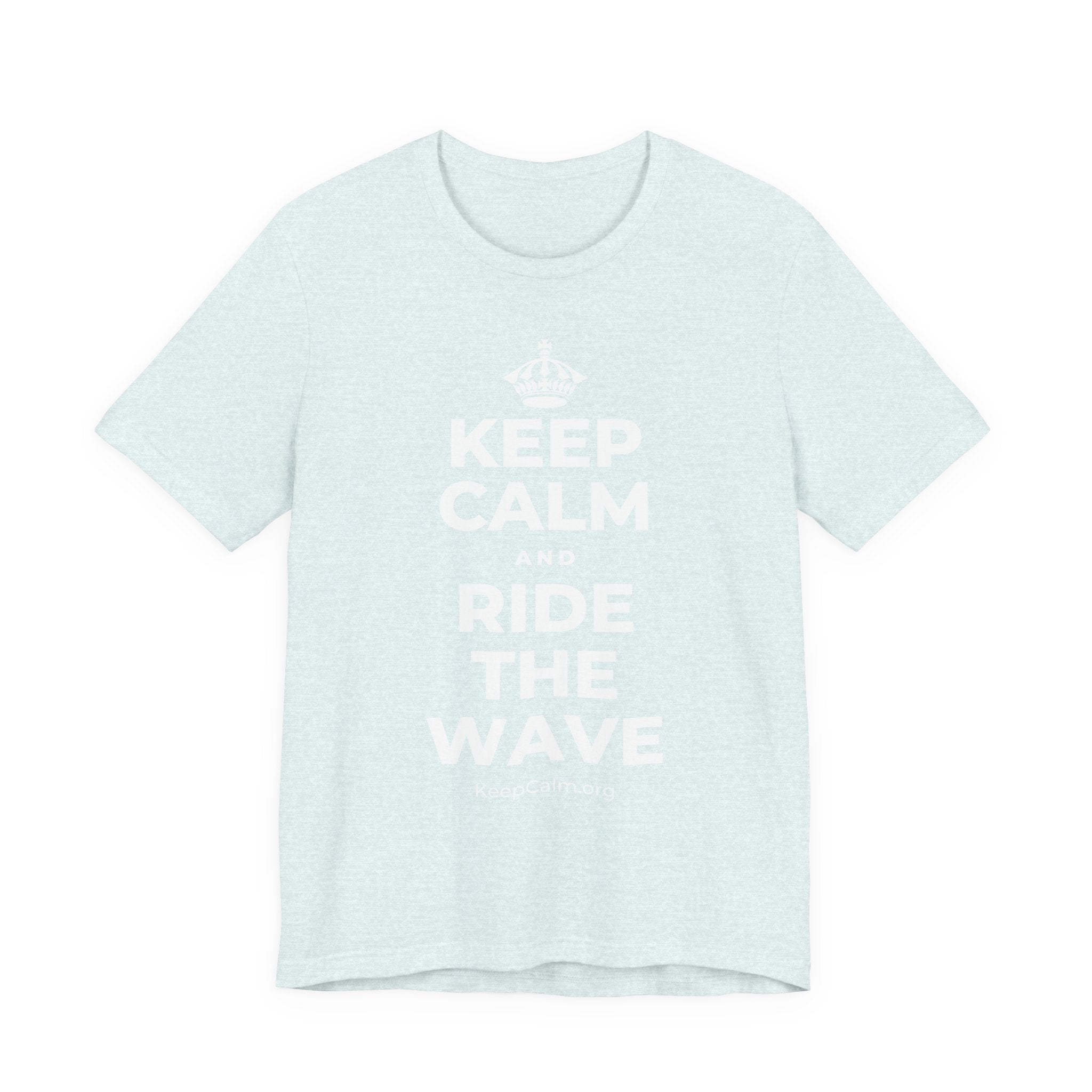 KEEP CALM AND RIDE THE WAVE T-Shirt (Soft Cream–Heather Mauve)