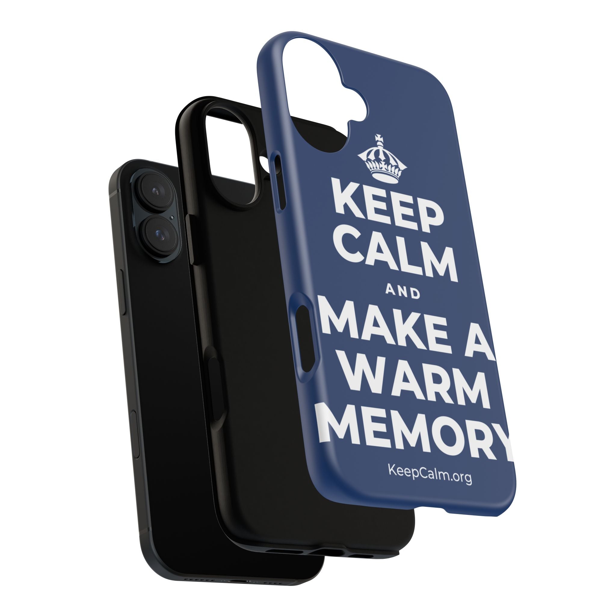 KEEP CALM AND MAKE A WARM MEMORY Phone Case