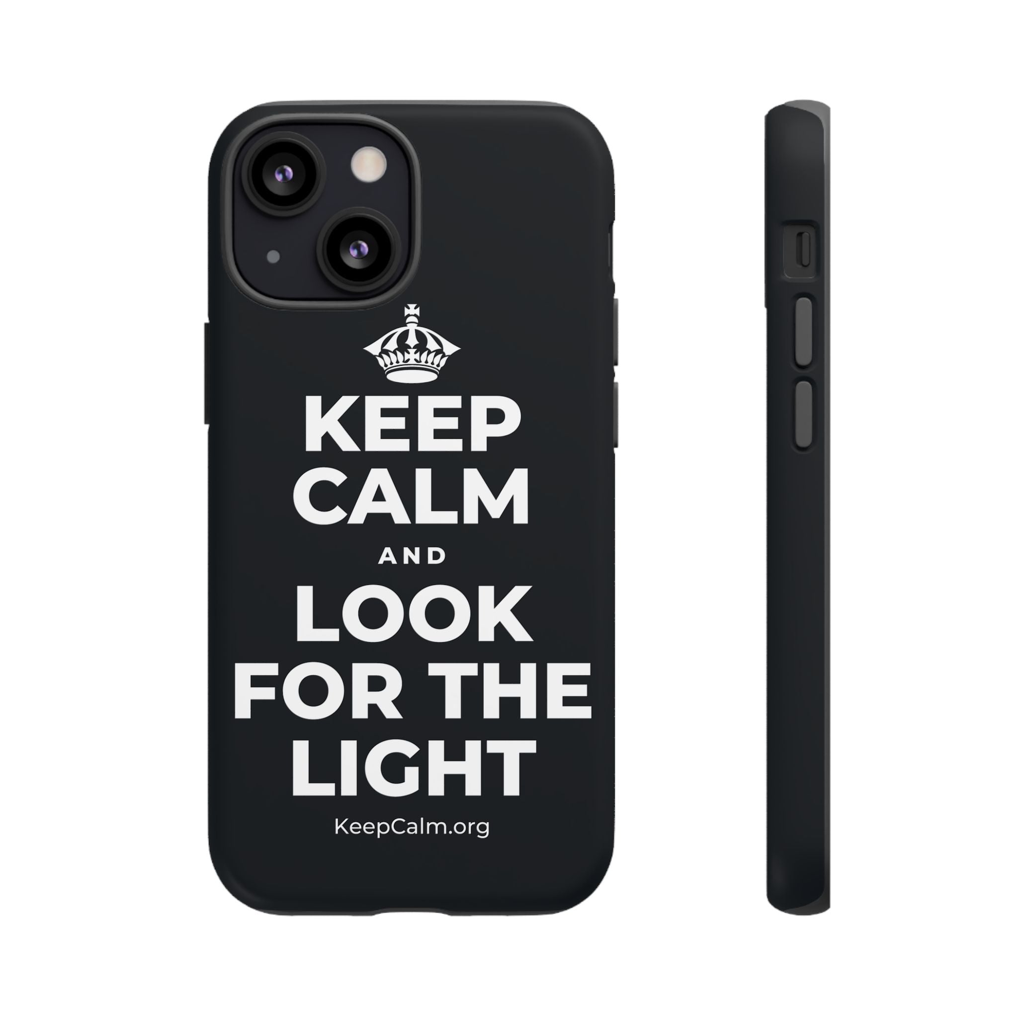 KEEP CALM AND LOOK FOR THE LIGHT Phone Case (Dark)