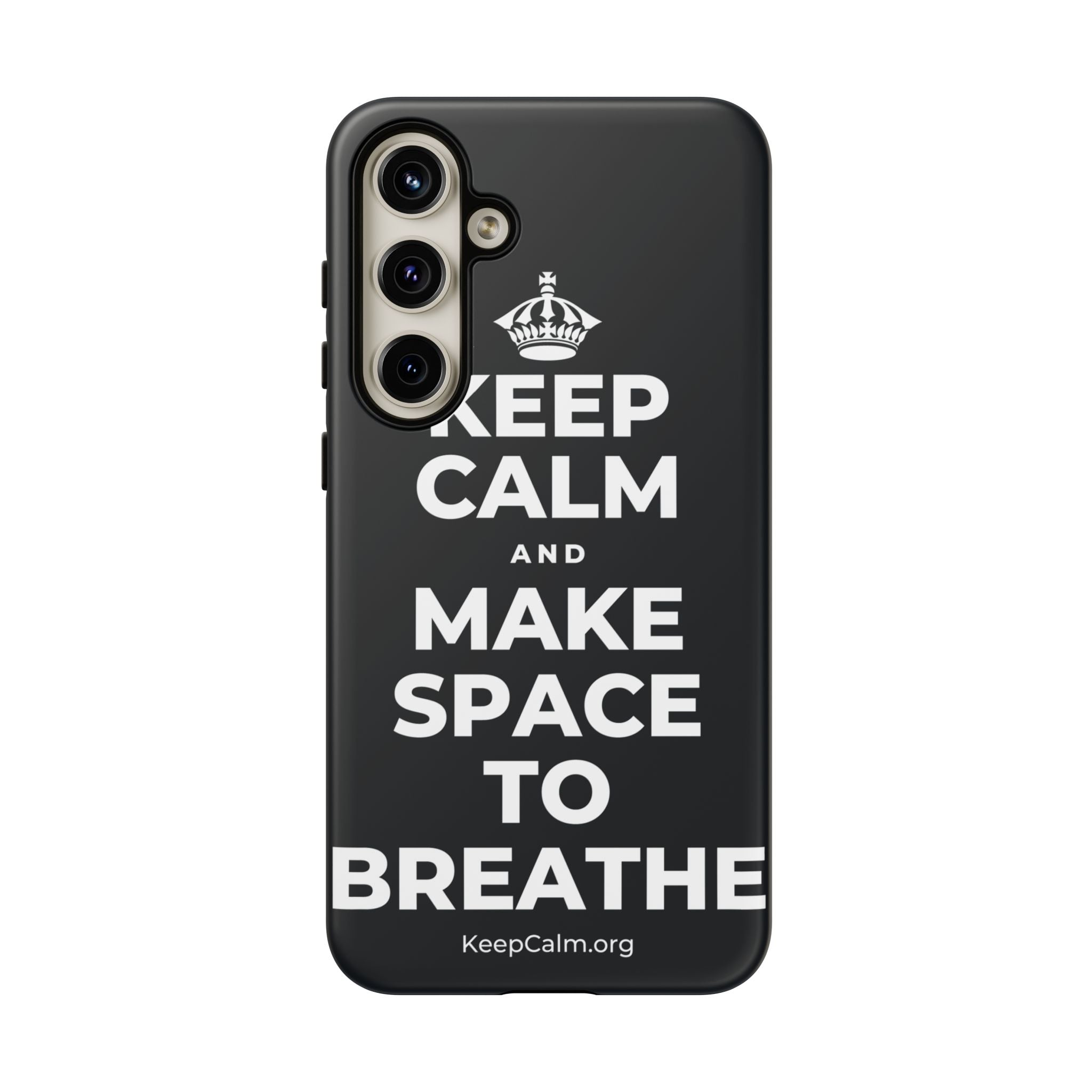 KEEP CALM AND MAKE SPACE TO BREATHE Phone Case (Dark)
