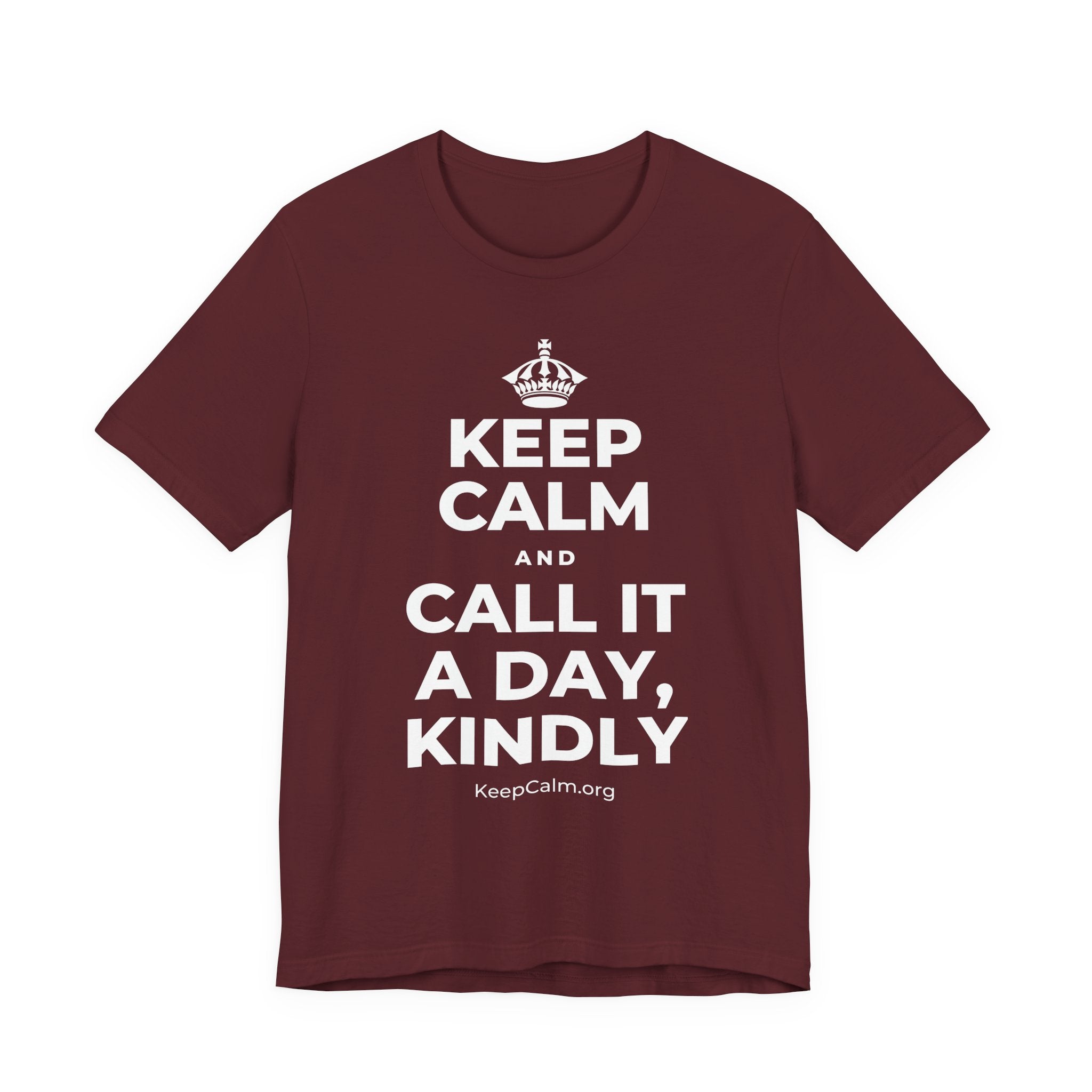 KEEP CALM AND CALL IT A DAY, KINDLY T-Shirt (Baby Blue–Silver)