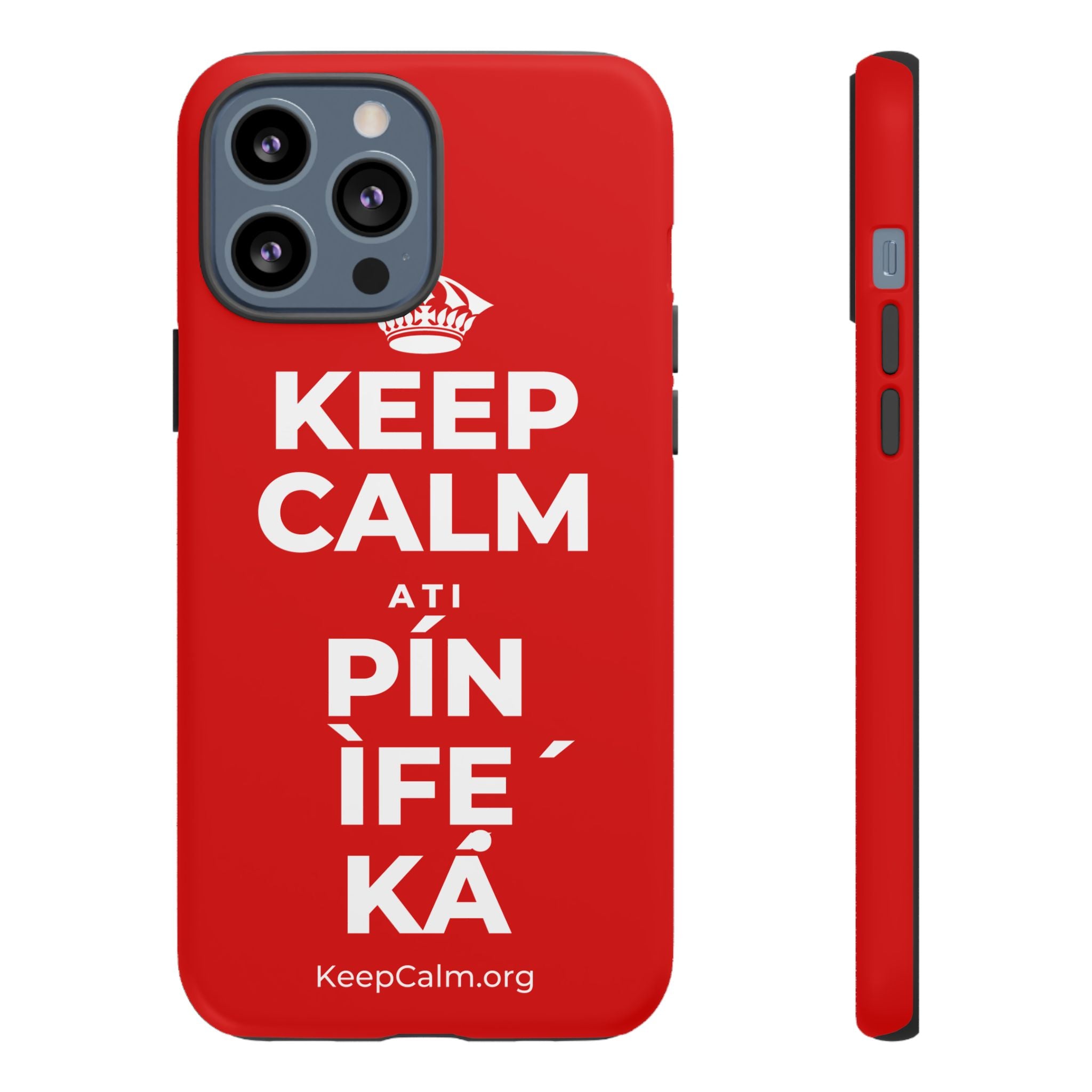 KEEP CALM ATI PÍN ÌFẸ́ KÁ Phone Case