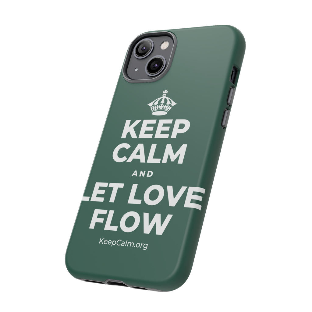 KEEP CALM AND LET LOVE FLOW Phone Case