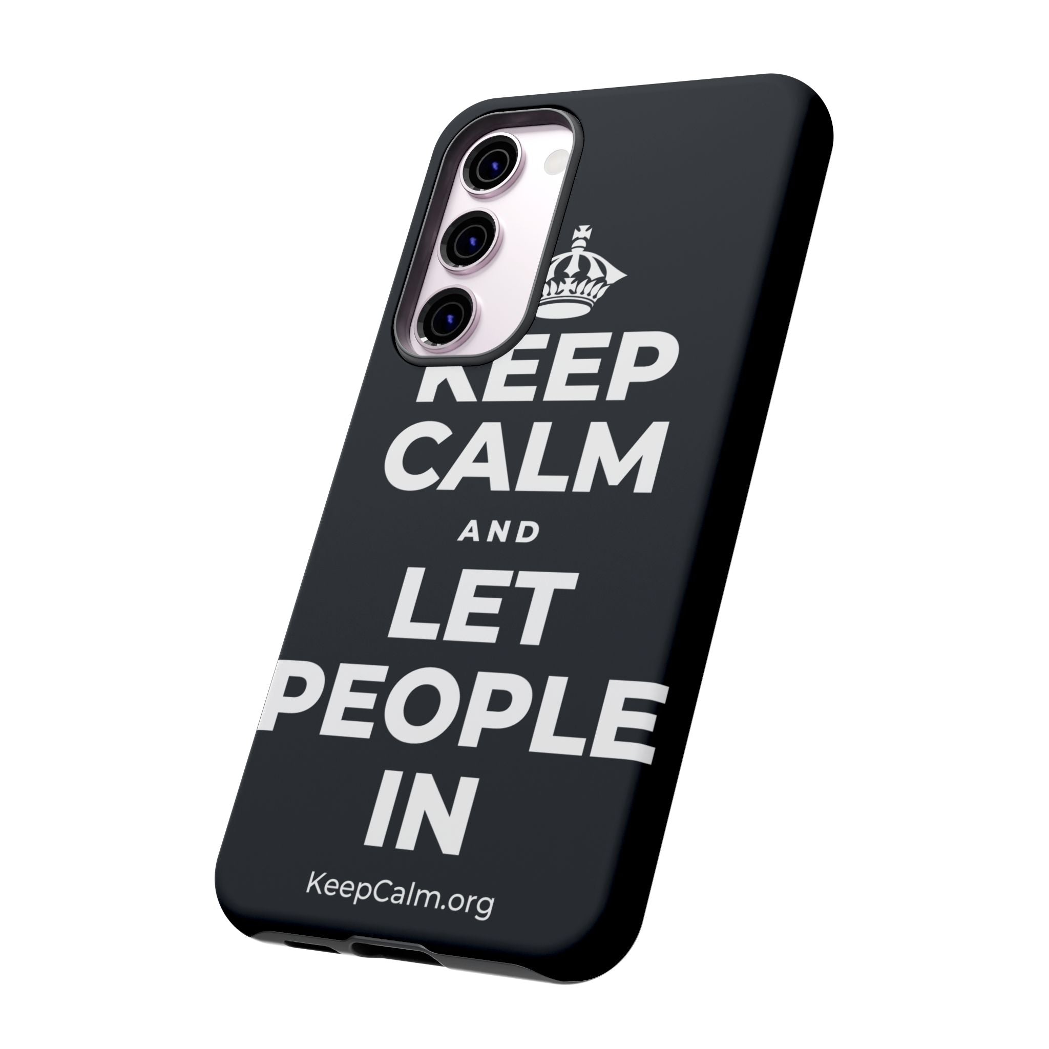 KEEP CALM AND LET PEOPLE IN Phone Case (Dark)