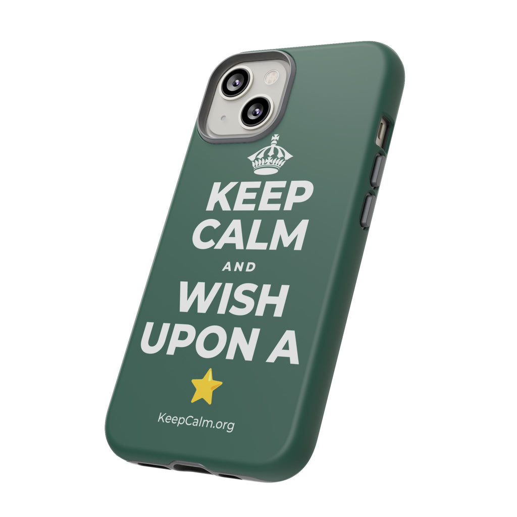 KEEP CALM AND WISH UPON A ⭐ Phone Case