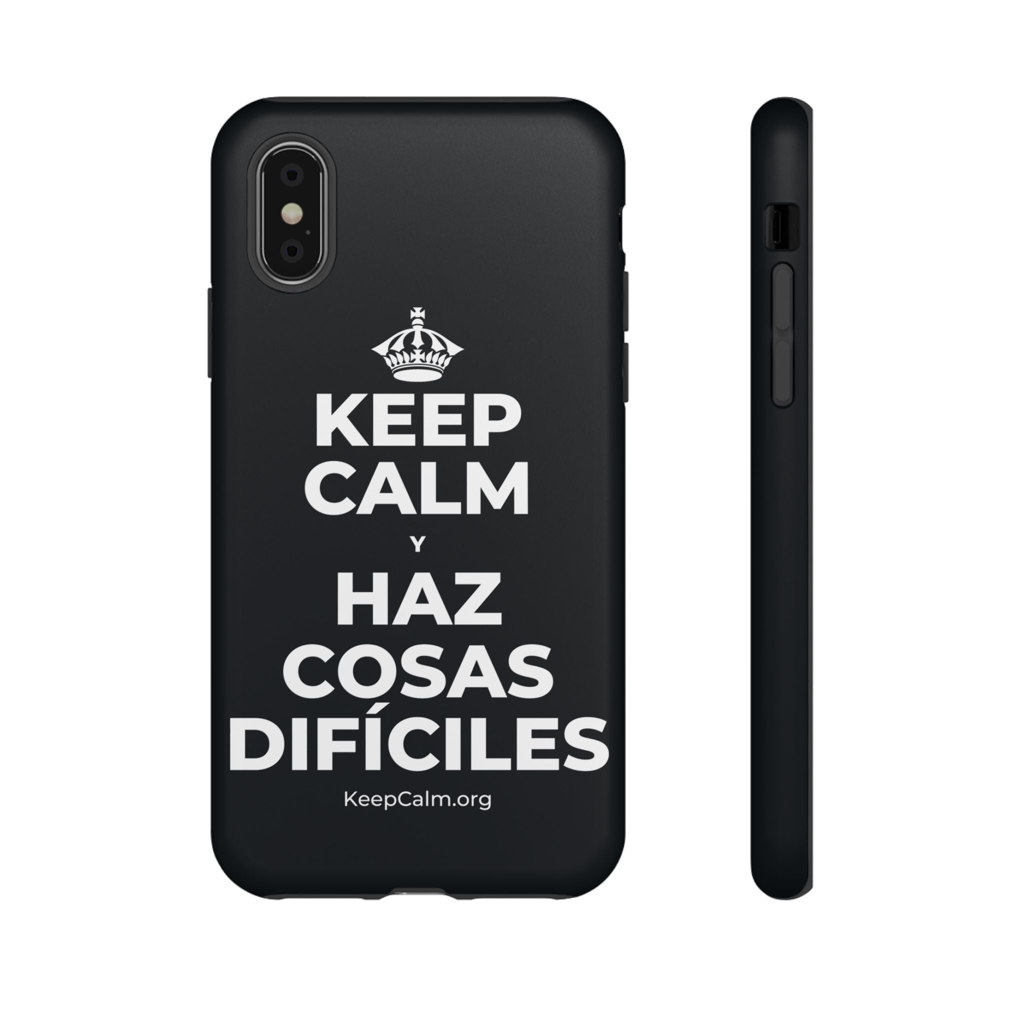 KEEP CALM Y HAZ COSAS DIFÍCILES Phone Case (Dark)