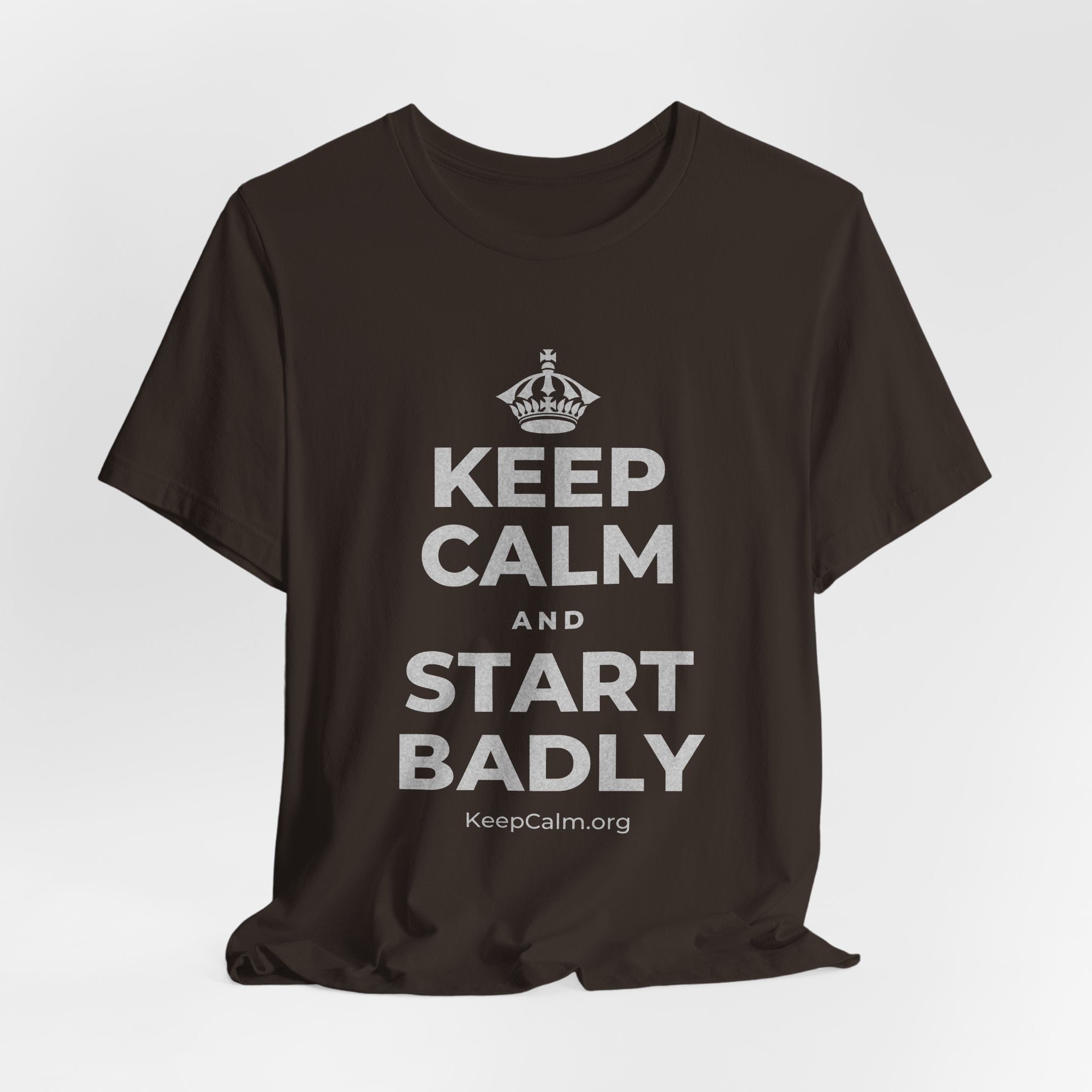 KEEP CALM AND START BADLY T-Shirt (Soft Cream–Heather Mauve)