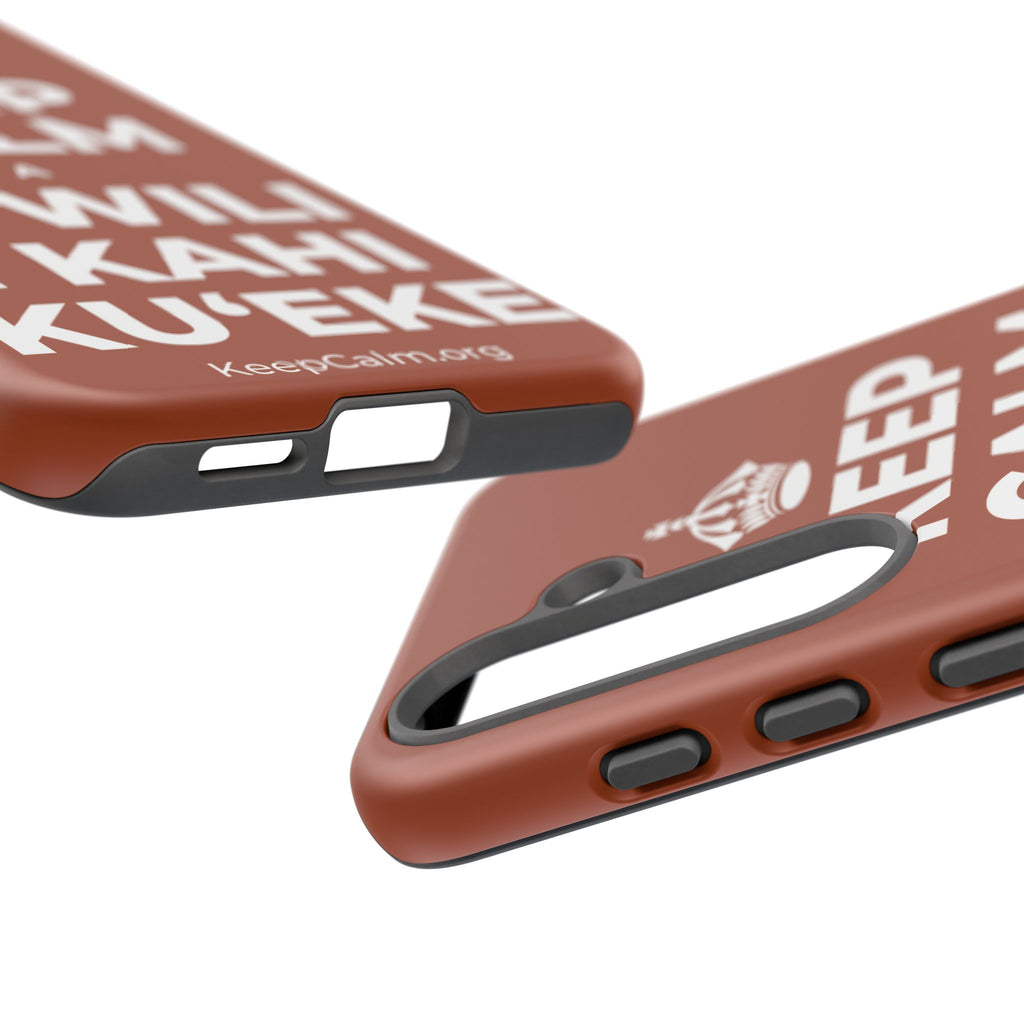 KEEP CALM A ʻŌWILI I KAHI KUʻEKE Phone Case