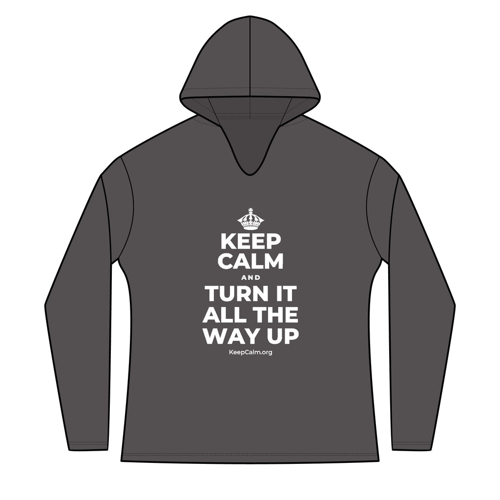 KEEP CALM AND TURN IT ALL THE WAY UP Women's Long Sleeve Hoodie