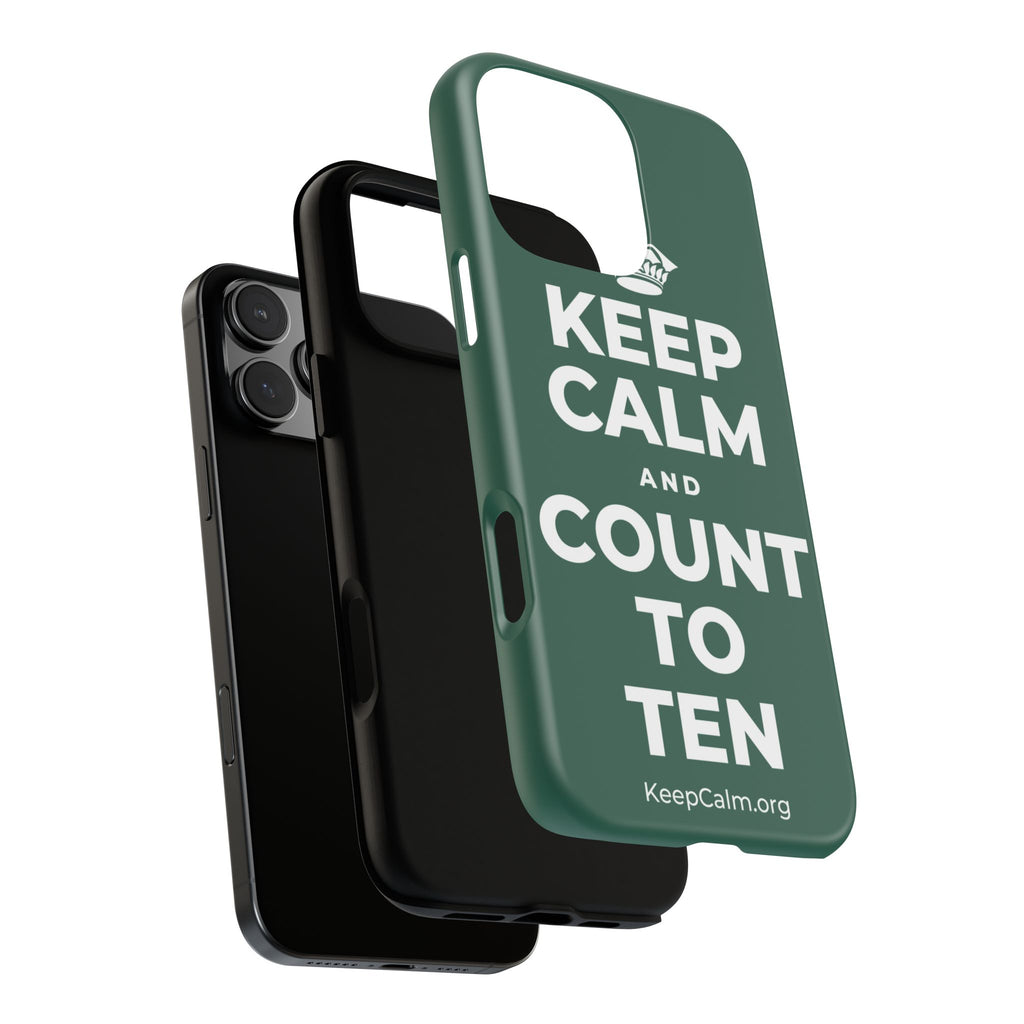 KEEP CALM AND COUNT TO TEN Phone Case