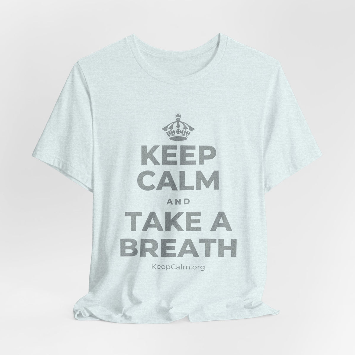 KEEP CALM AND TAKE A BREATH T-Shirt (Soft Cream–Heather Mauve)