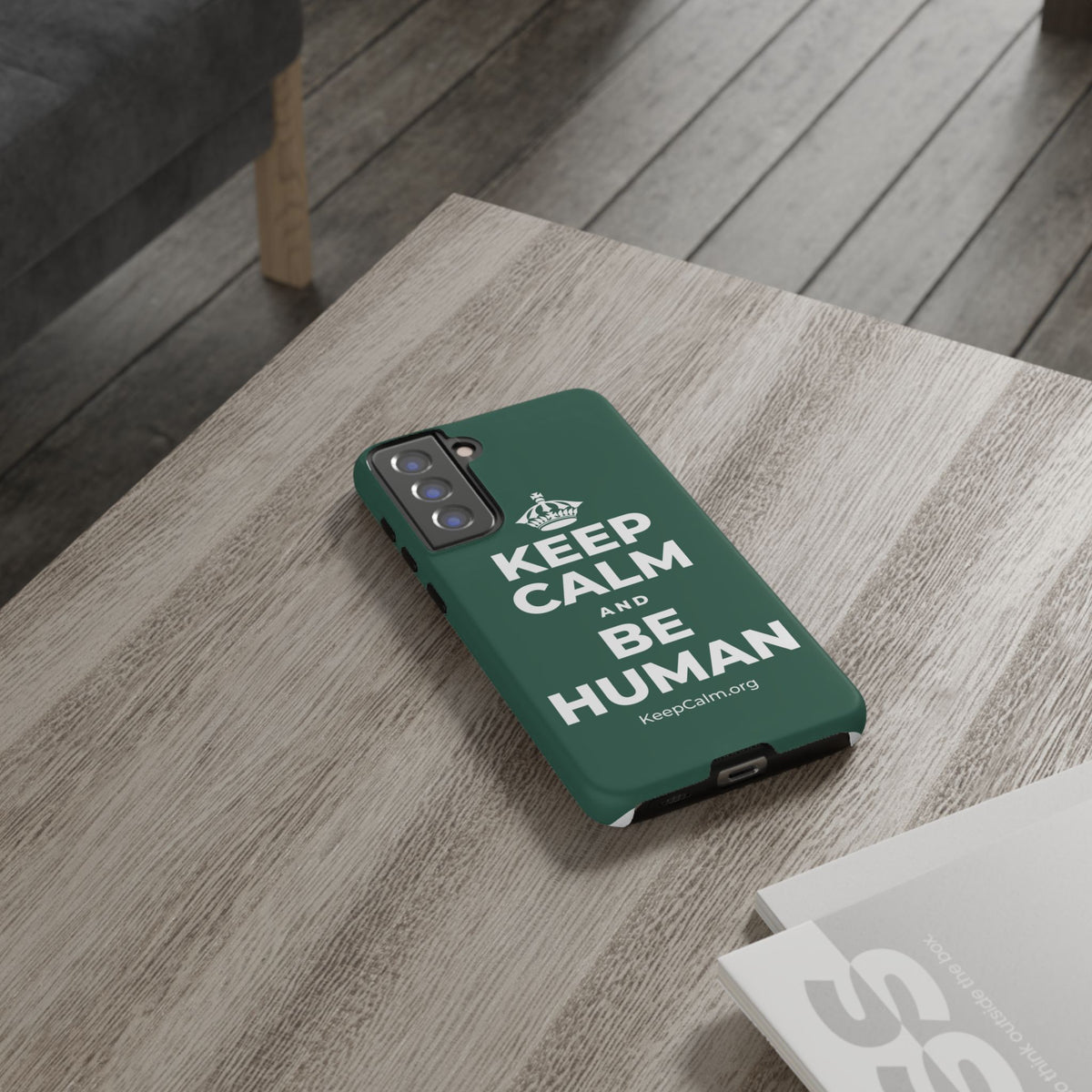 KEEP CALM AND BE HUMAN Phone Case