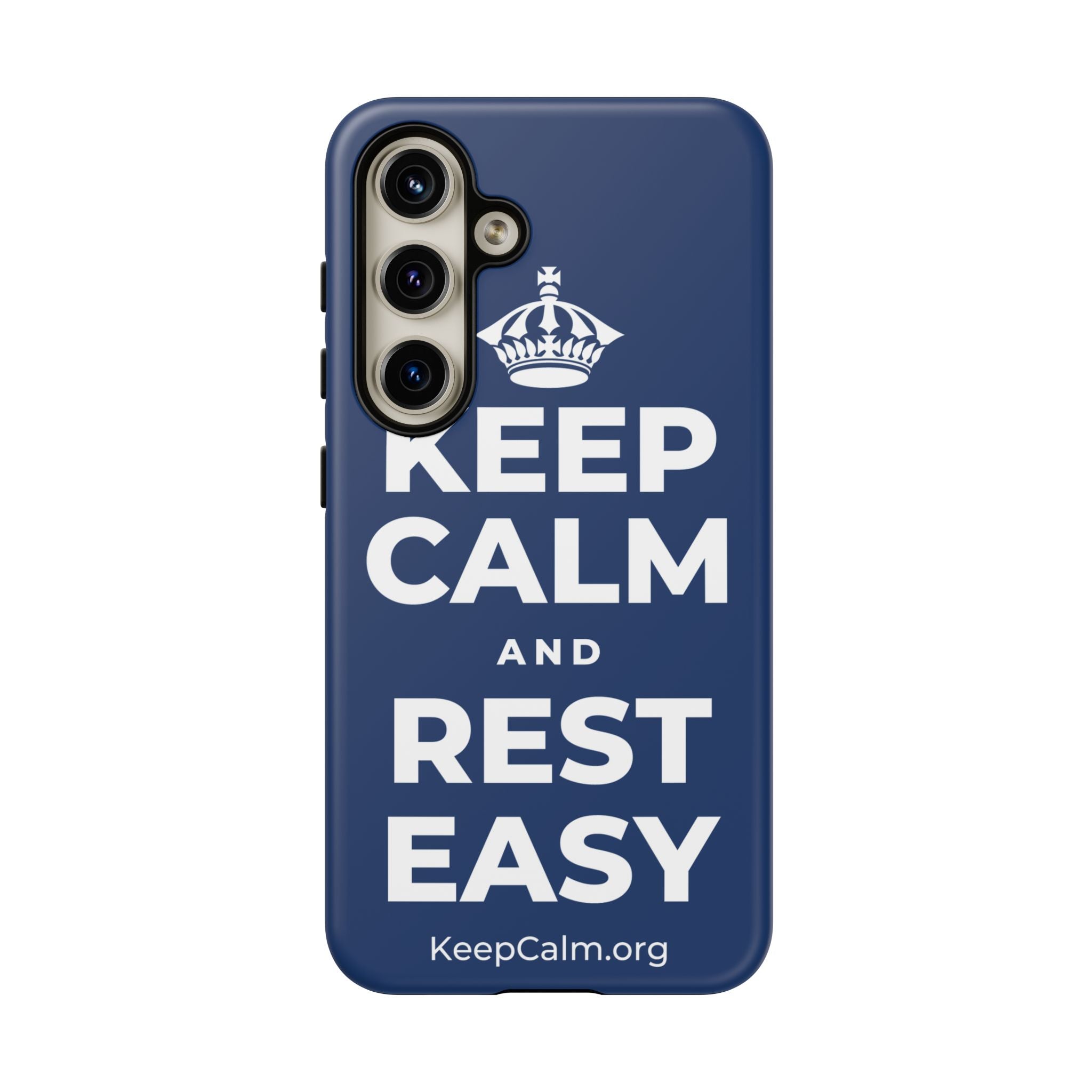 KEEP CALM AND REST EASY Phone Case