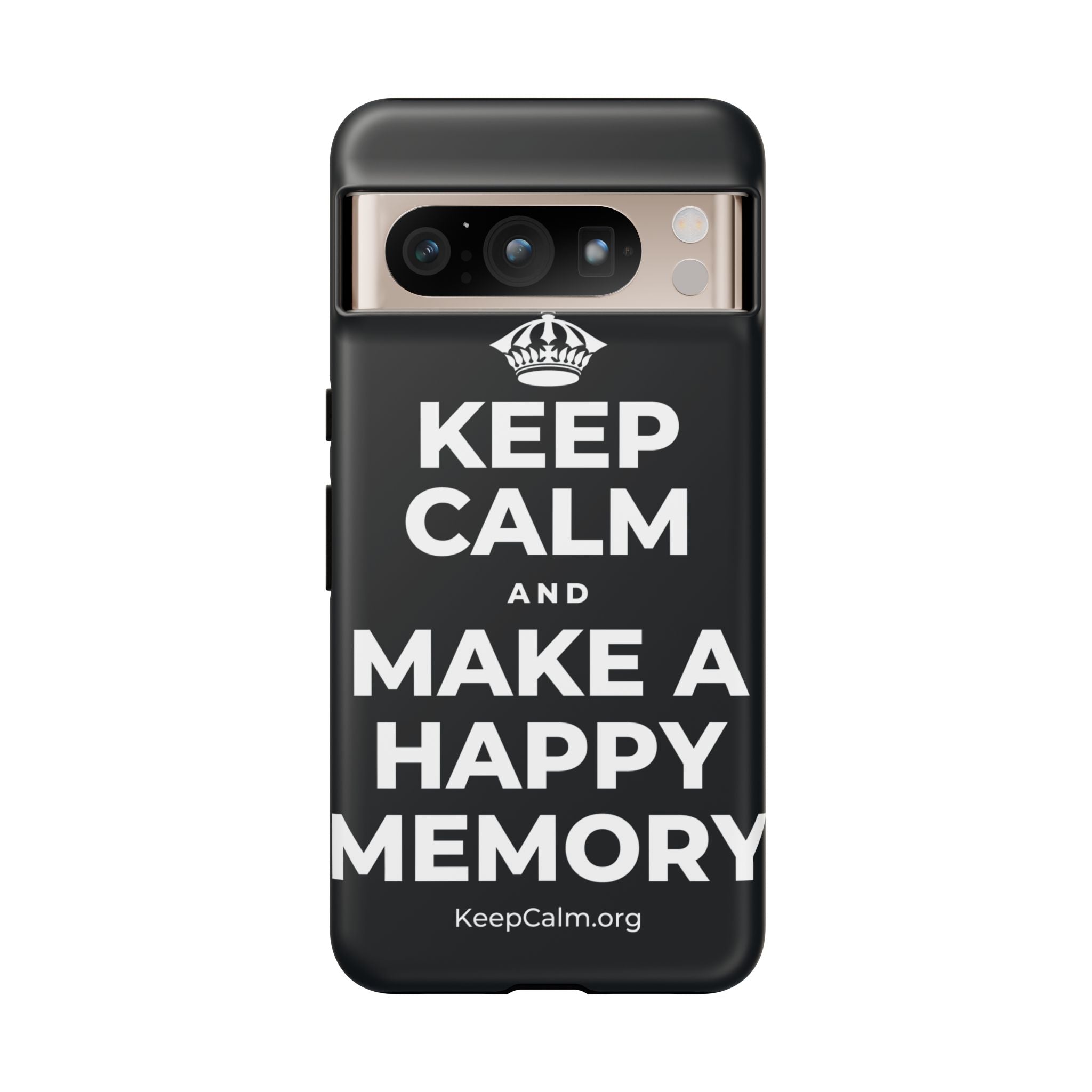 KEEP CALM AND MAKE A HAPPY MEMORY Phone Case (Dark)