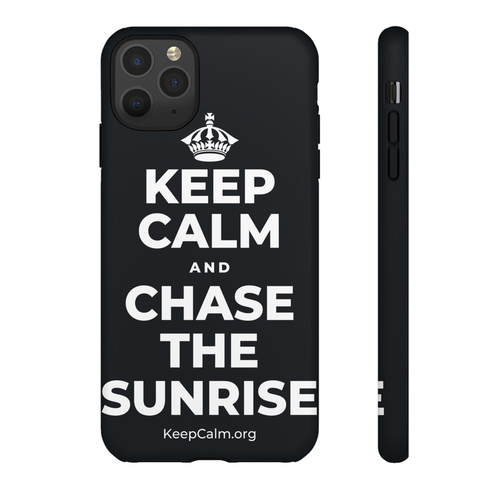 KEEP CALM AND CHASE THE SUNRISE Phone Case (Dark)