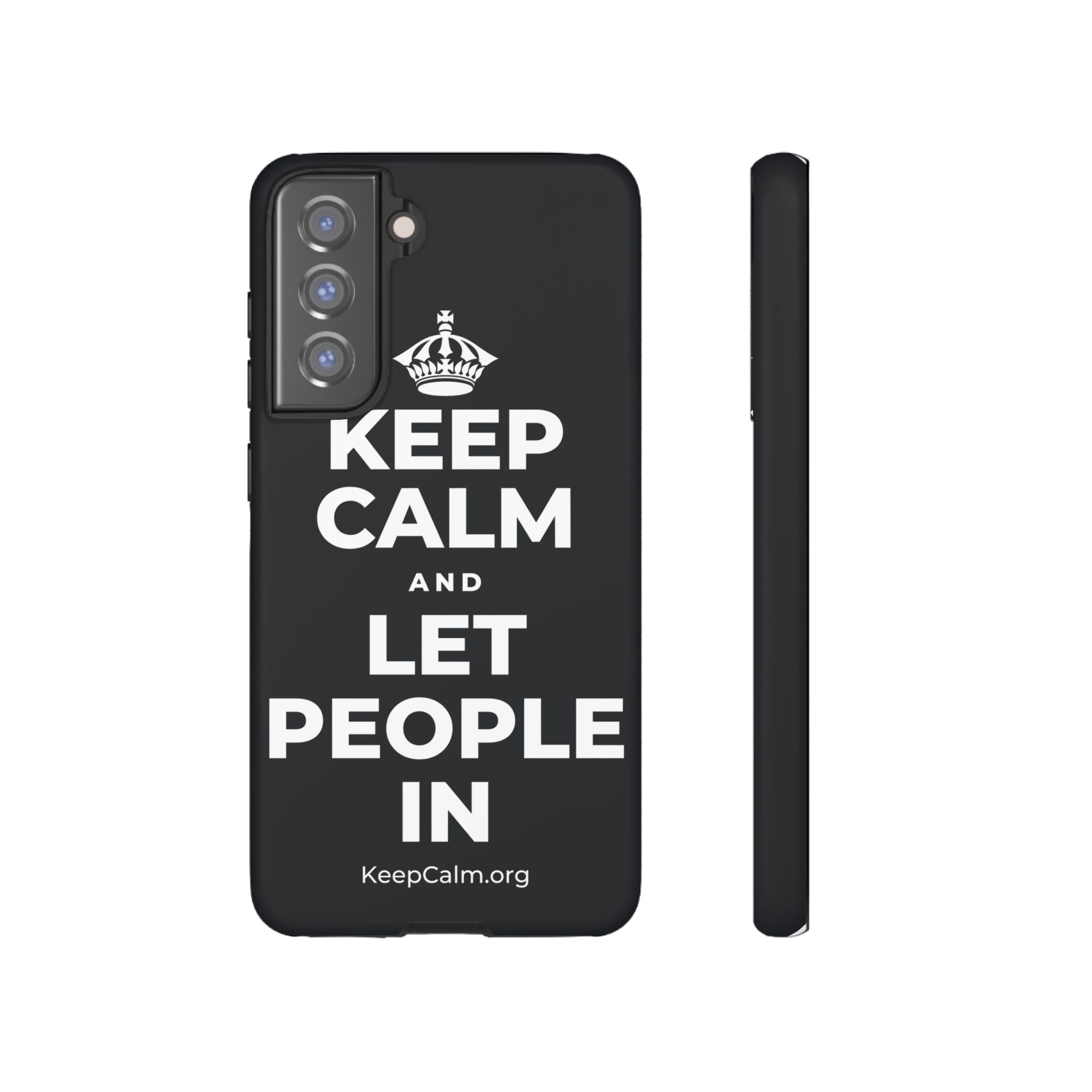 KEEP CALM AND LET PEOPLE IN Phone Case (Dark)
