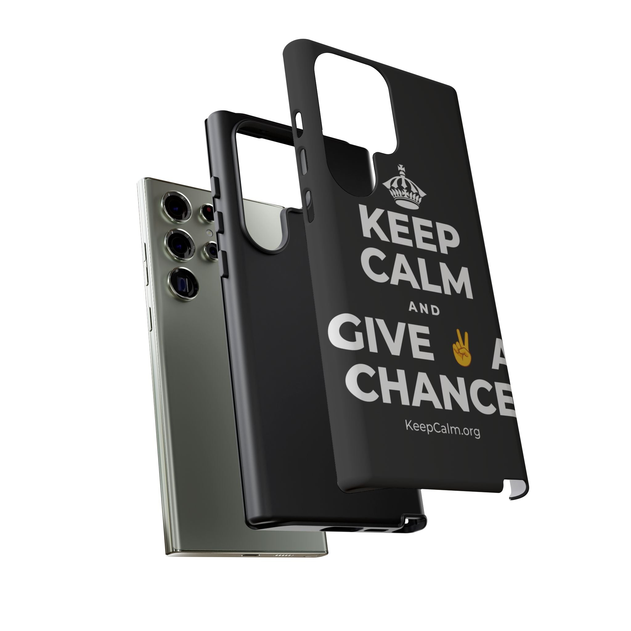 KEEP CALM AND GIVE ✌️ A CHANCE Phone Case