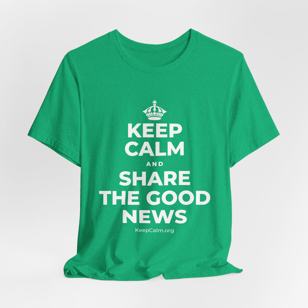 KEEP CALM AND SHARE THE GOOD NEWS T-Shirt (Baby Blue–Silver)