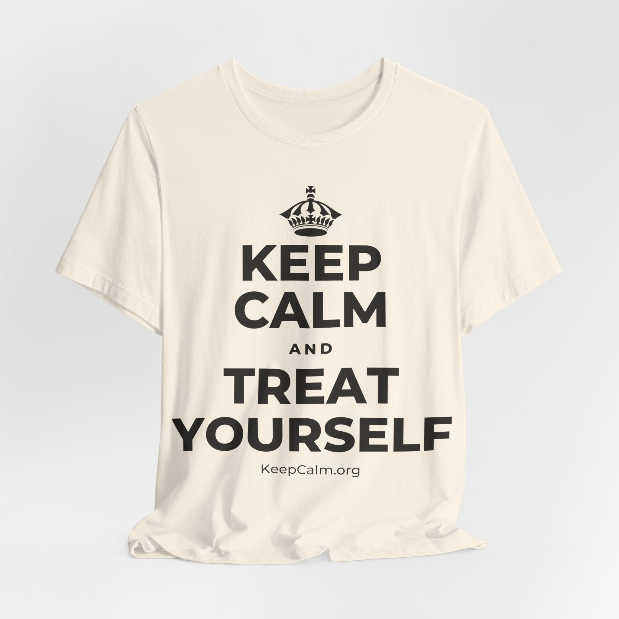 KEEP CALM AND TREAT YOURSELF T-Shirt (White–Asphalt)