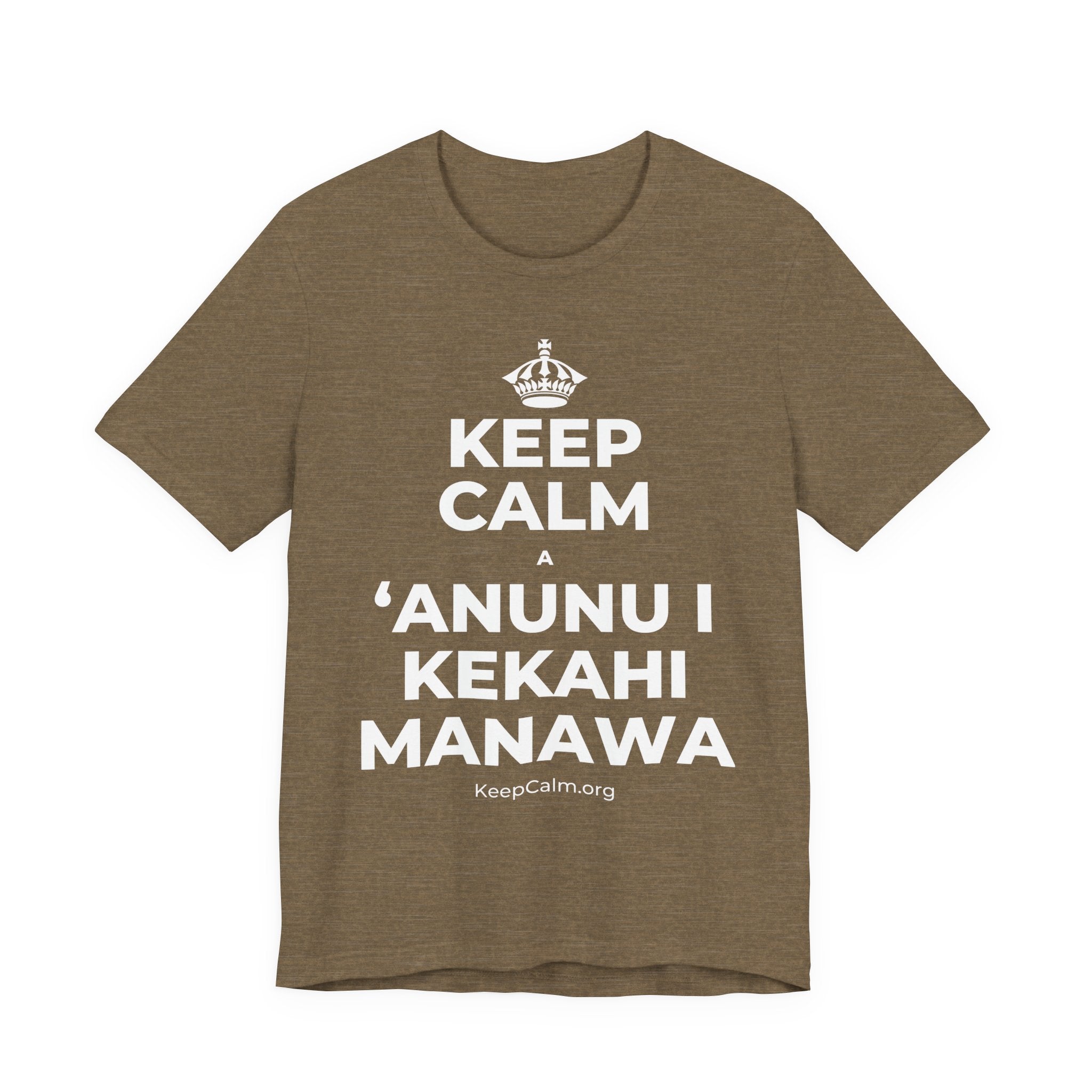 KEEP CALM A ʻANUNU I KEKAHI MANAWA T-Shirt (Soft Cream–Heather Mauve)