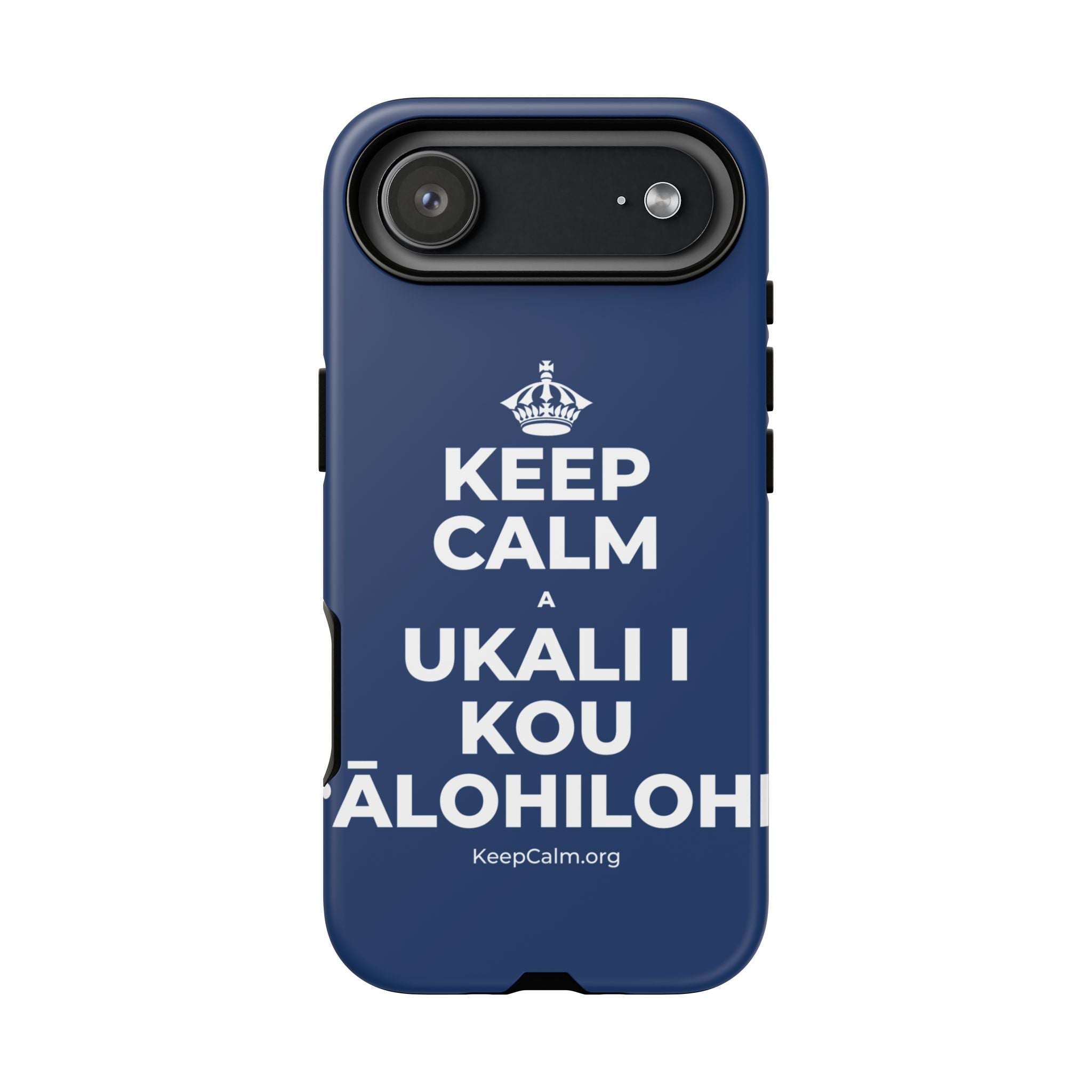 KEEP CALM A UKALI I KOU ʻĀLOHILOHI Phone Case