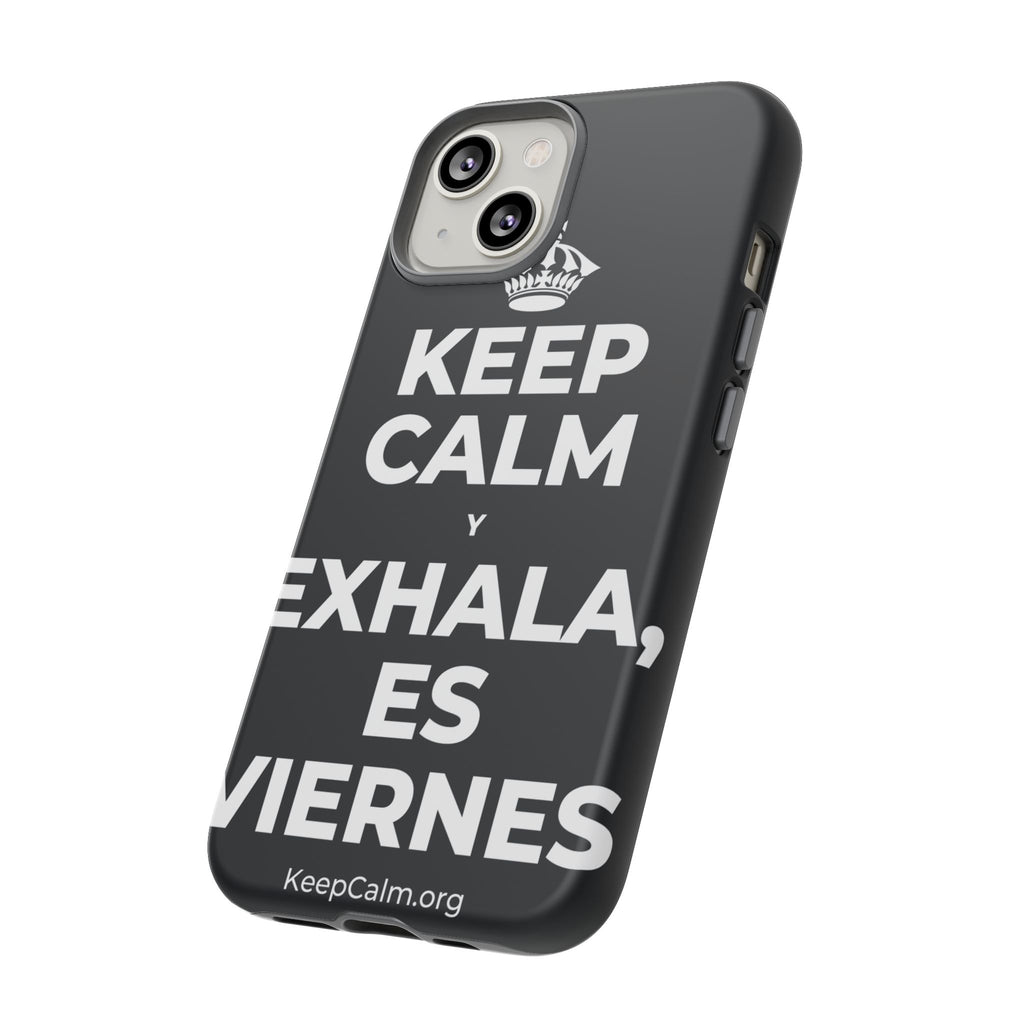 KEEP CALM Y EXHALA, ES VIERNES Phone Case (Dark)