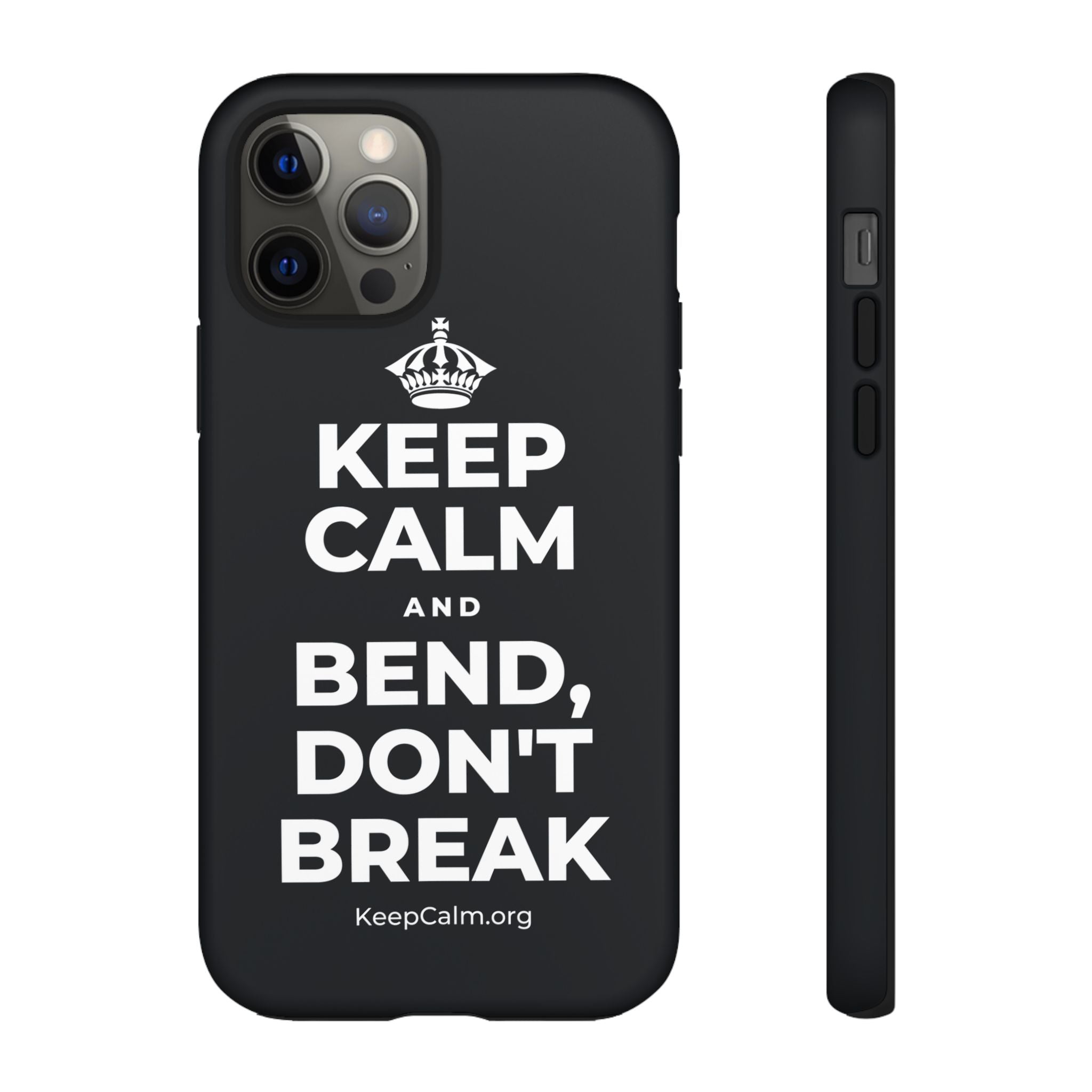 KEEP CALM AND BEND, DON'T BREAK Phone Case (Dark)