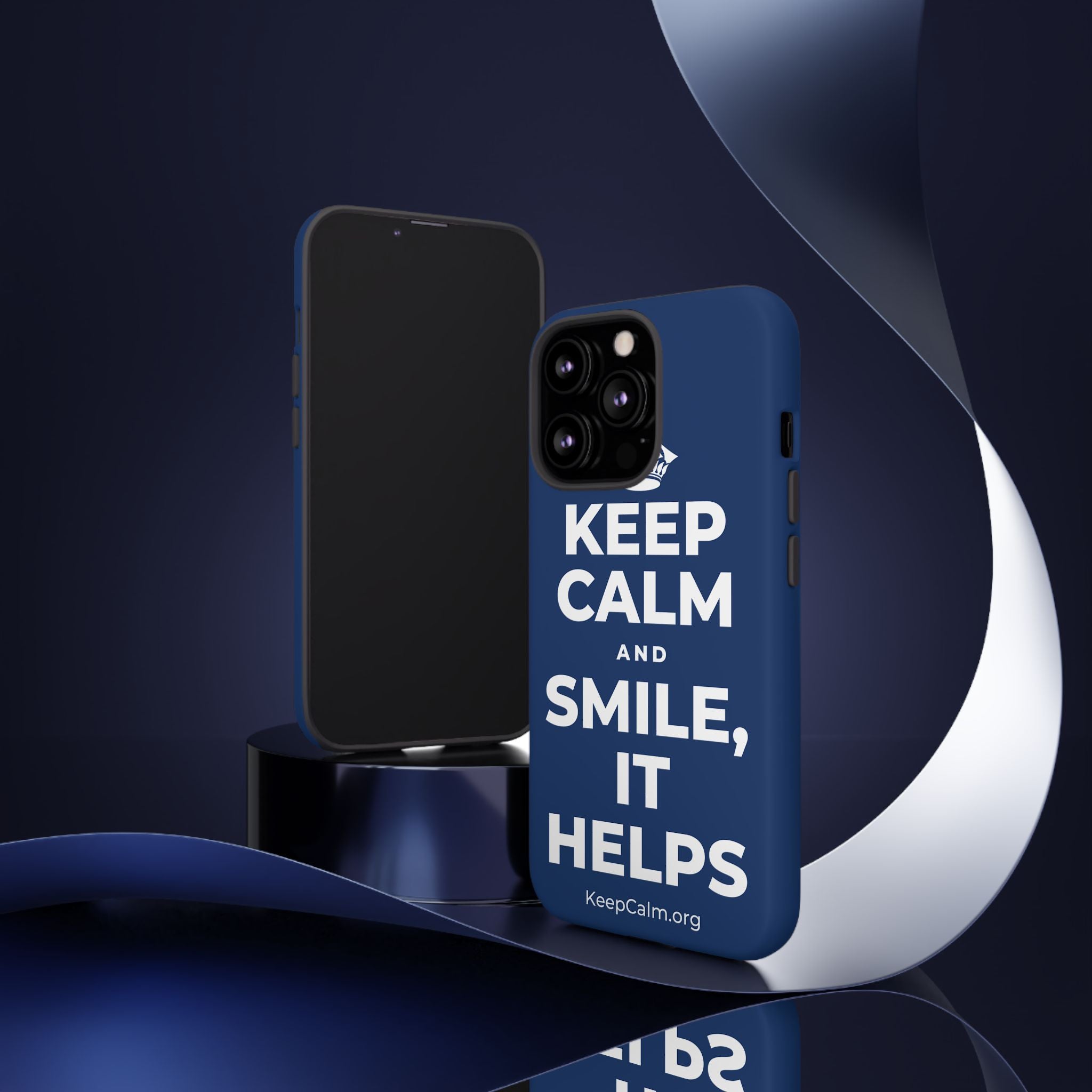 KEEP CALM AND SMILE, IT HELPS Phone Case