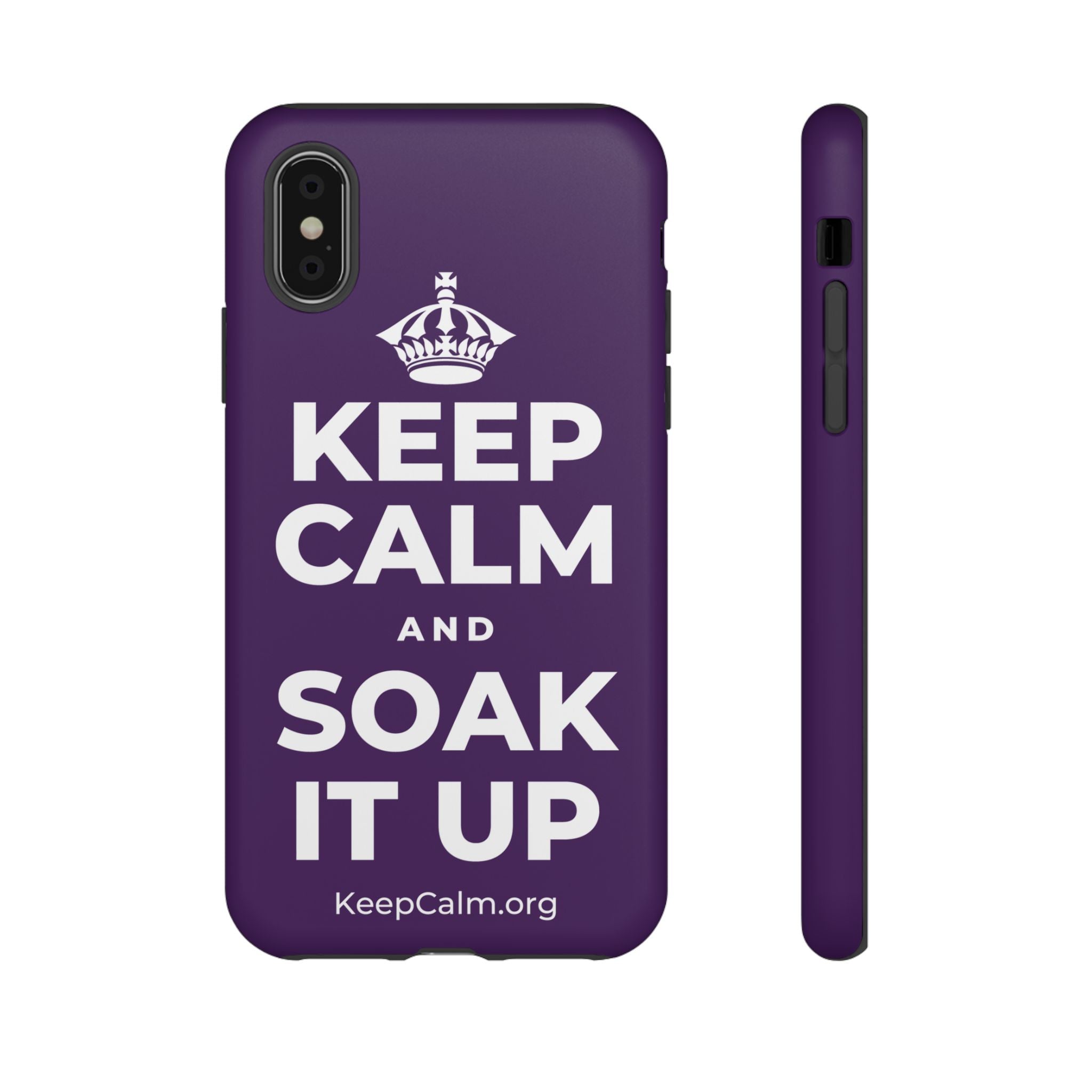 KEEP CALM AND SOAK IT UP Phone Case