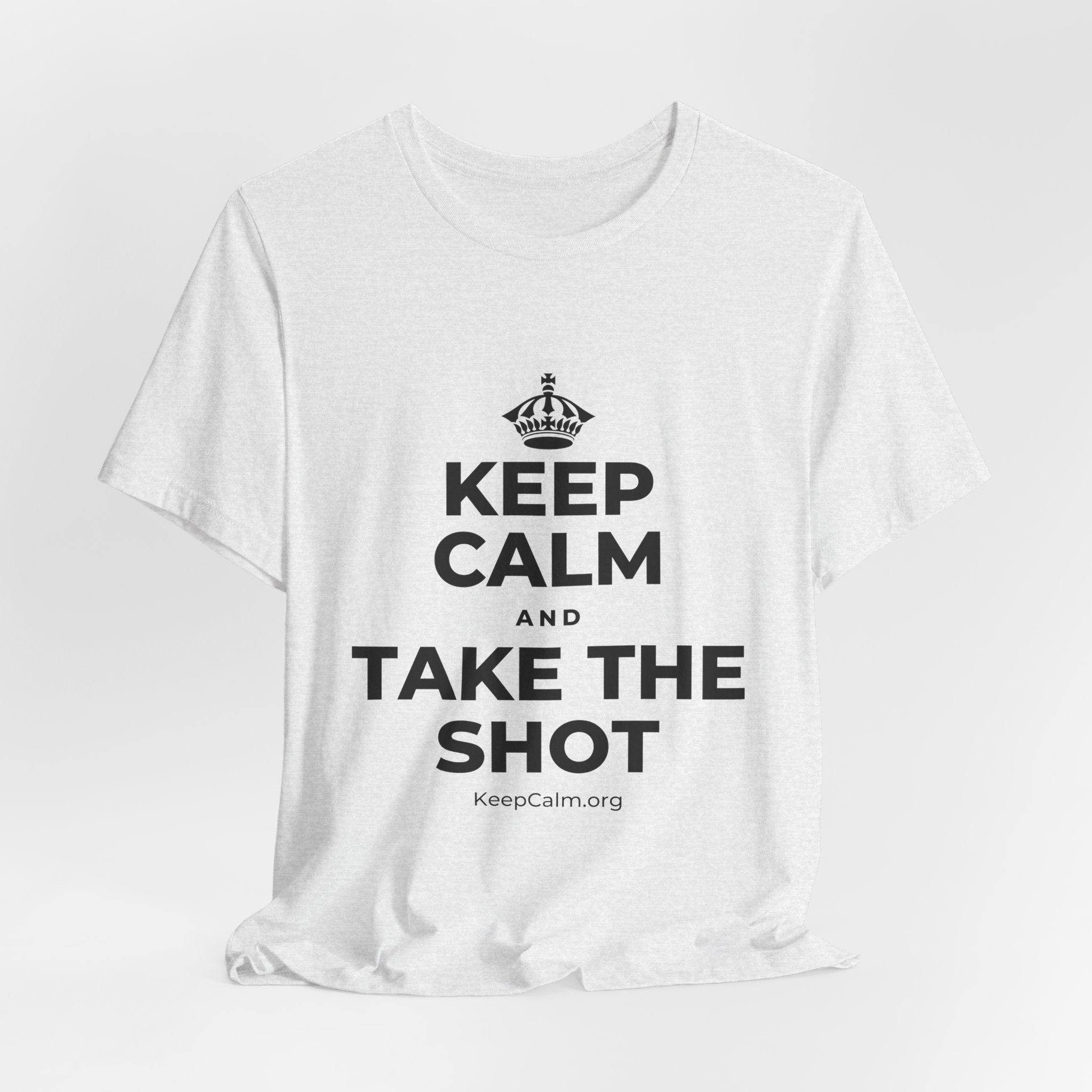 KEEP CALM AND TAKE THE SHOT T-Shirt (Soft Cream–Heather Mauve)