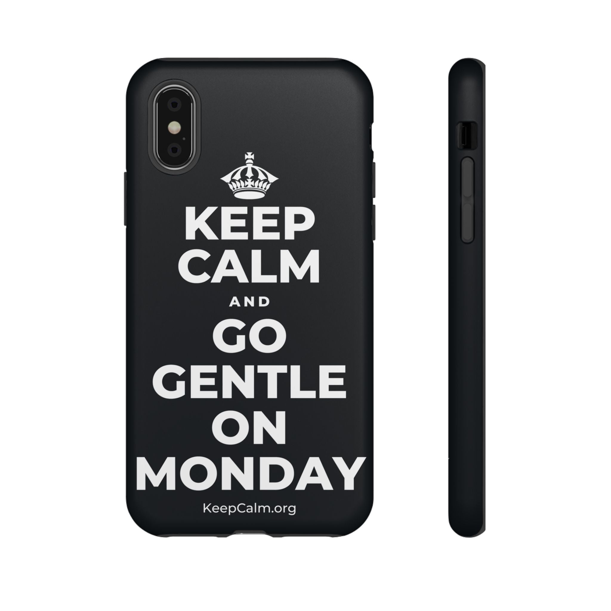 KEEP CALM AND GO GENTLE ON MONDAY Phone Case (Dark)